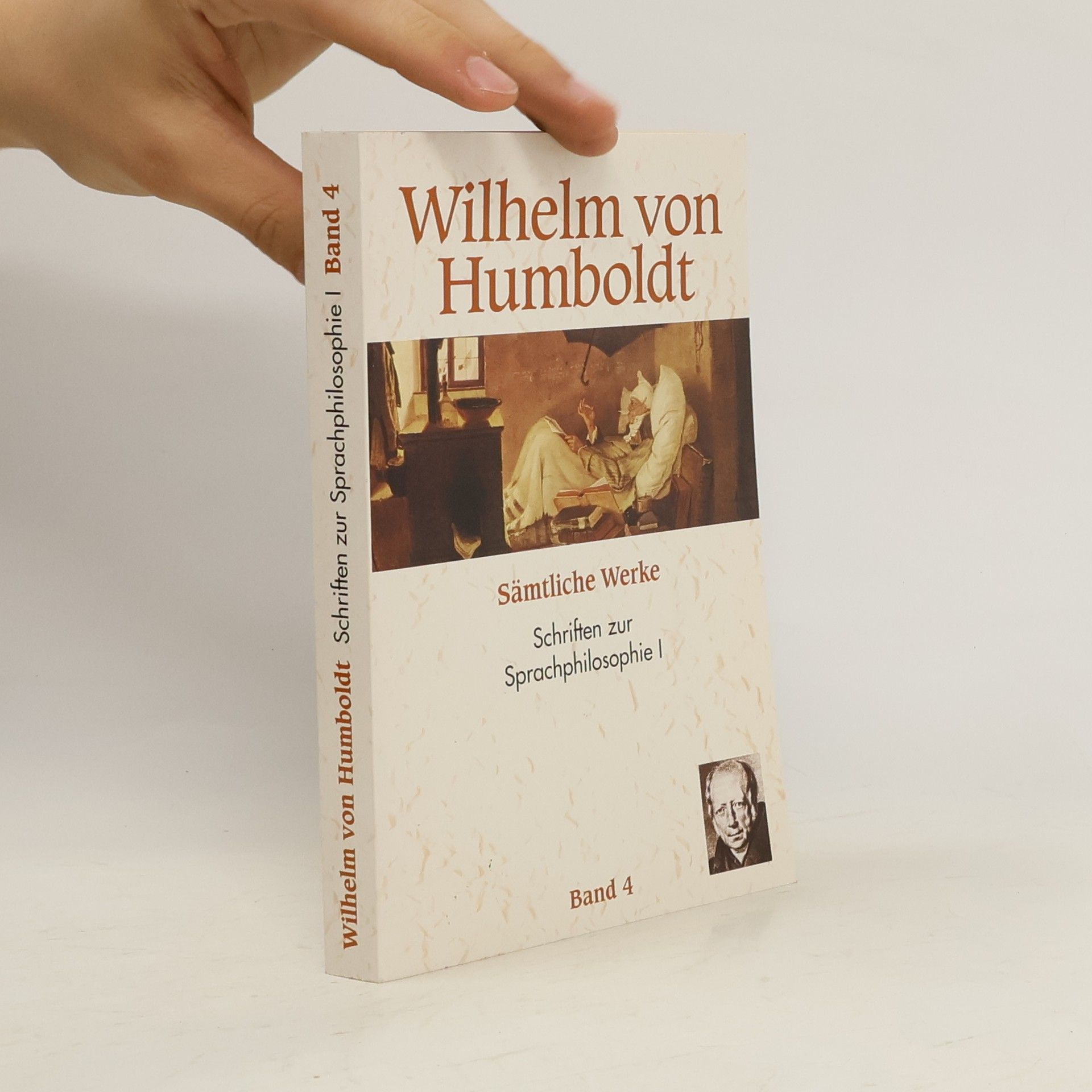 Wilhelm von Humboldt Sämtliche Werke. Band 4