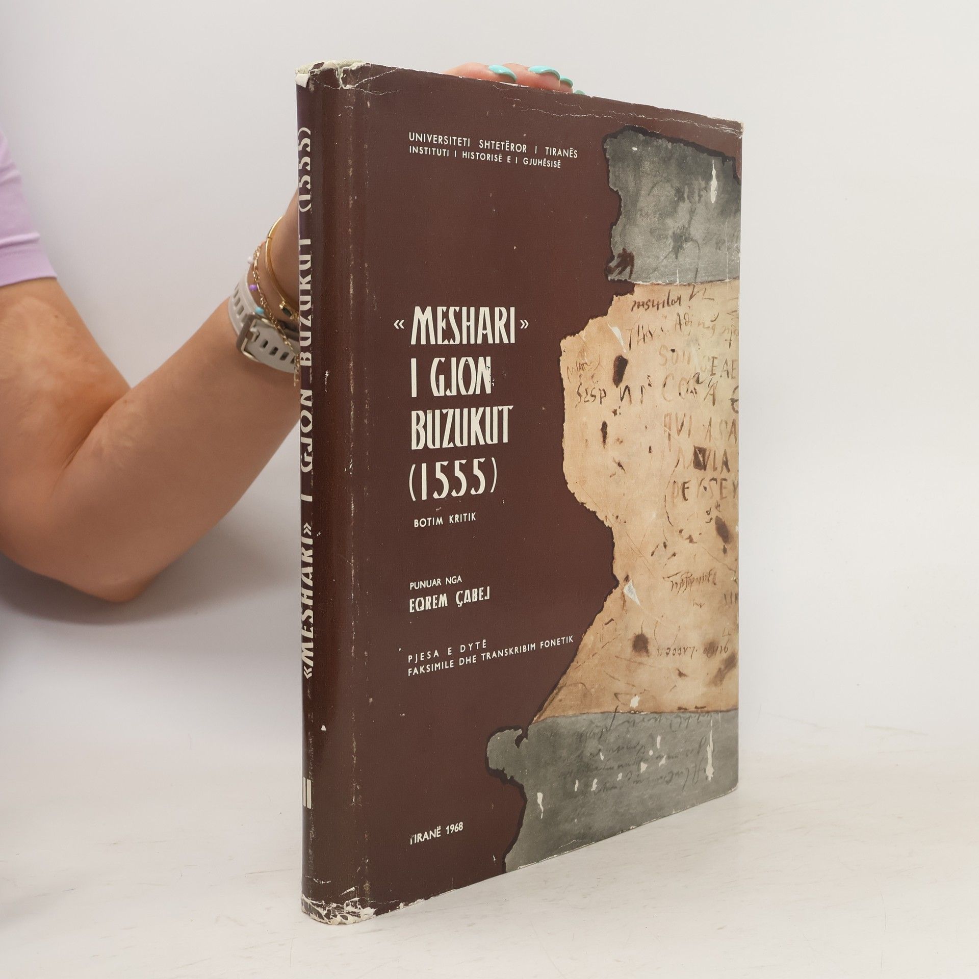 Eqrem Çabej "Meshari" i Gjon Buzukut (1555): Botim kritik. Pjesa e dytë, Faksimile dhe transkribim fonetik. II