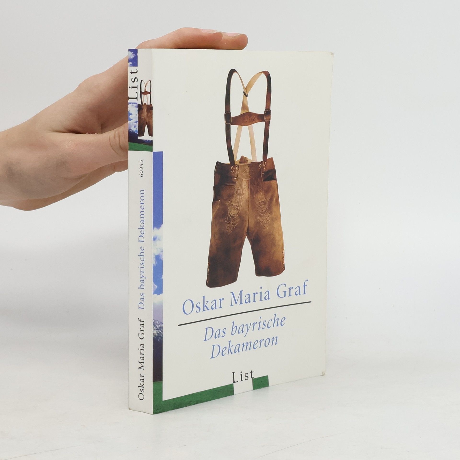 Oskar Maria Graf Das bayrische Dekameron