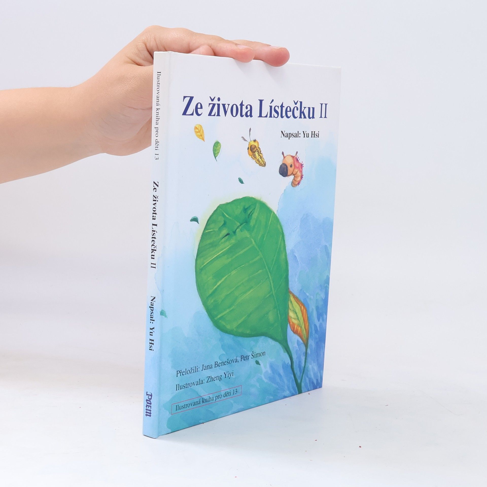 Hsi Yu Ze života Lístečku II