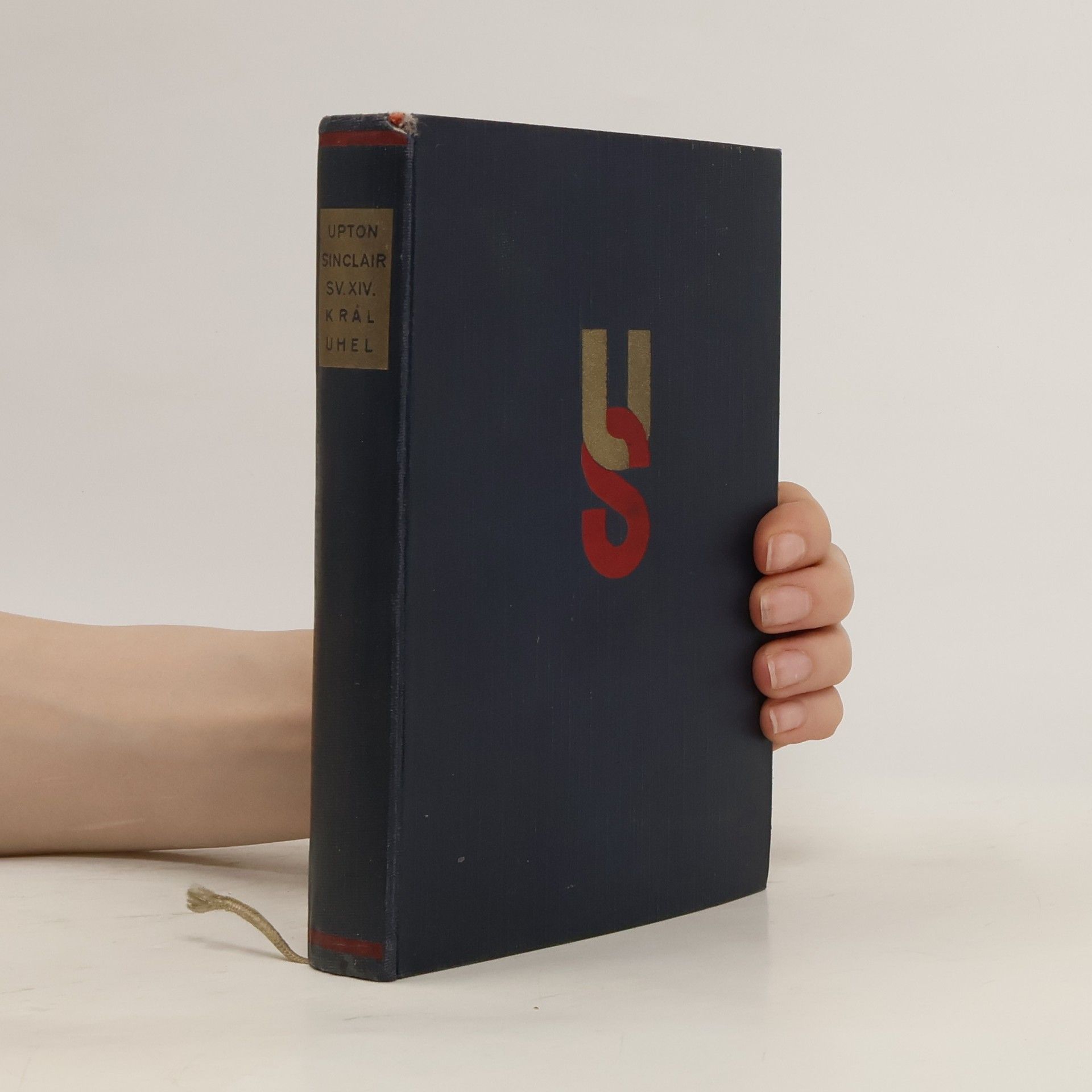 Upton Sinclair Král Uhel