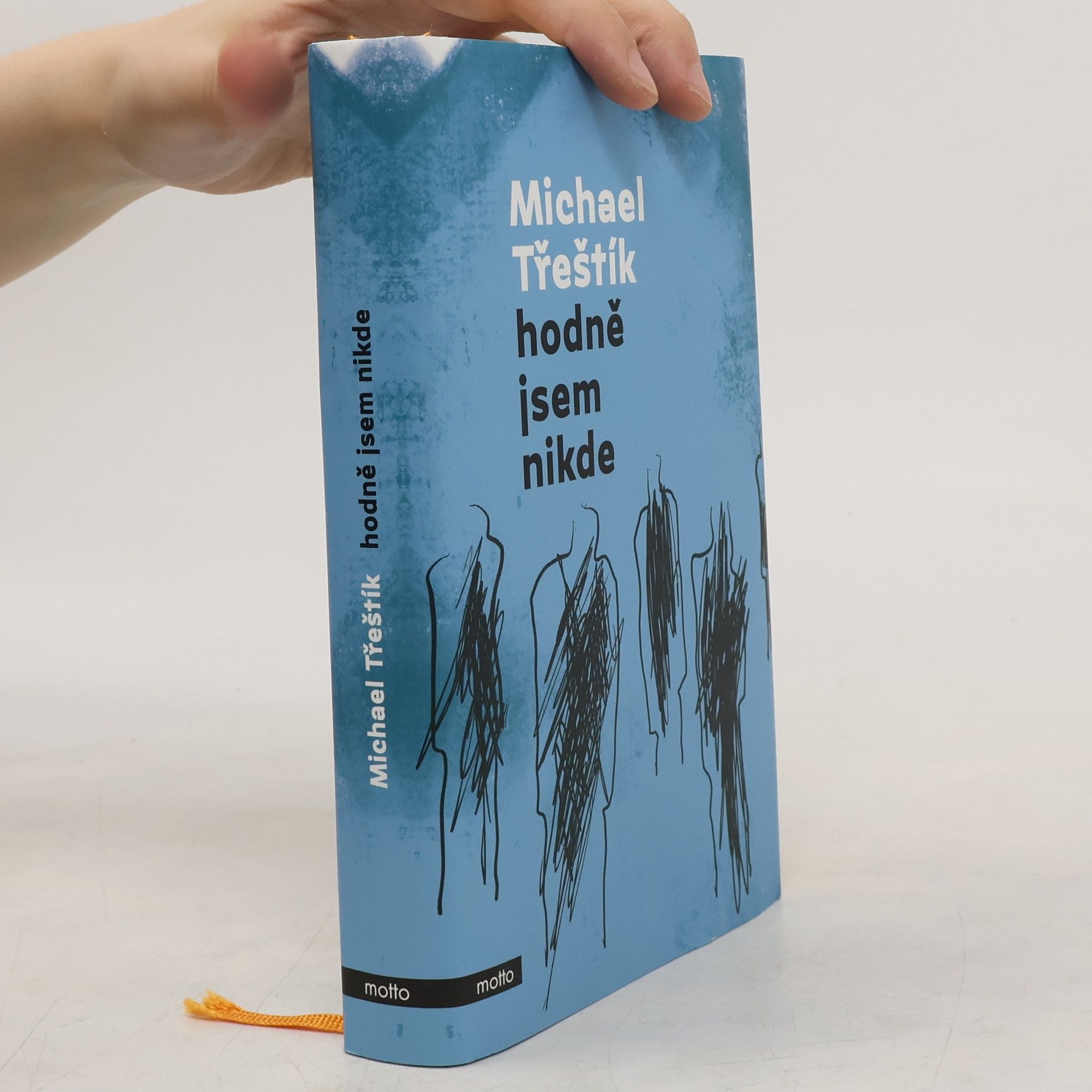 Michael Třeštík Hodně jsem nikde