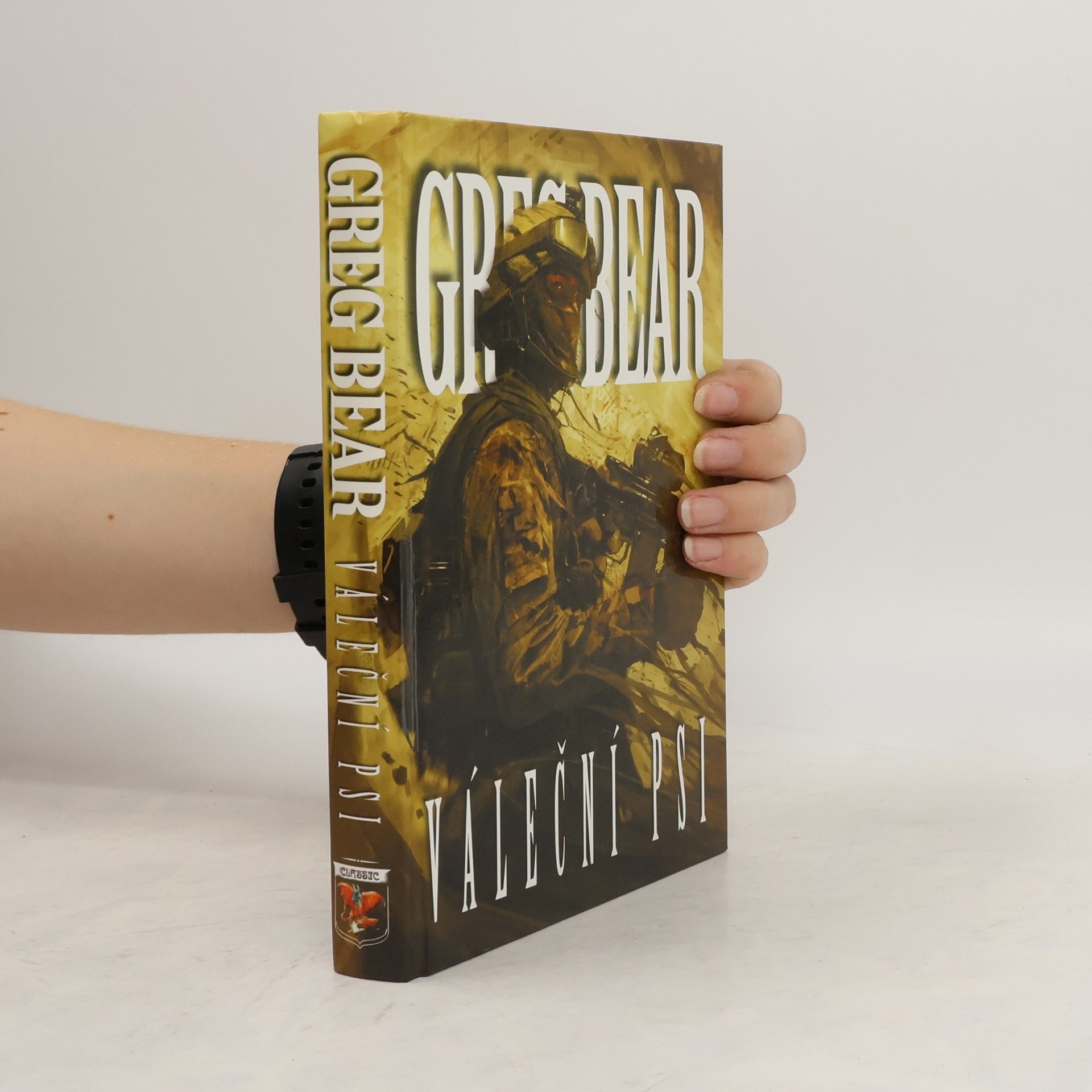 Greg Bear Váleční psi