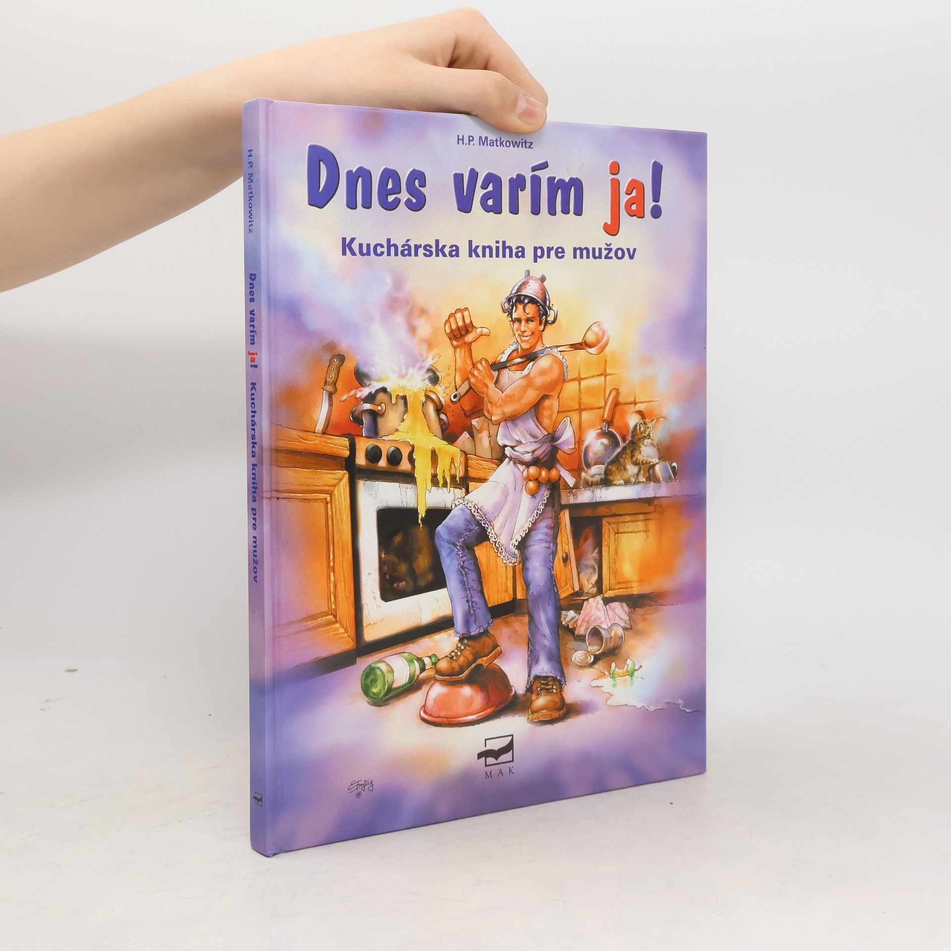 H. P. Matkowitz Dnes varím ja!