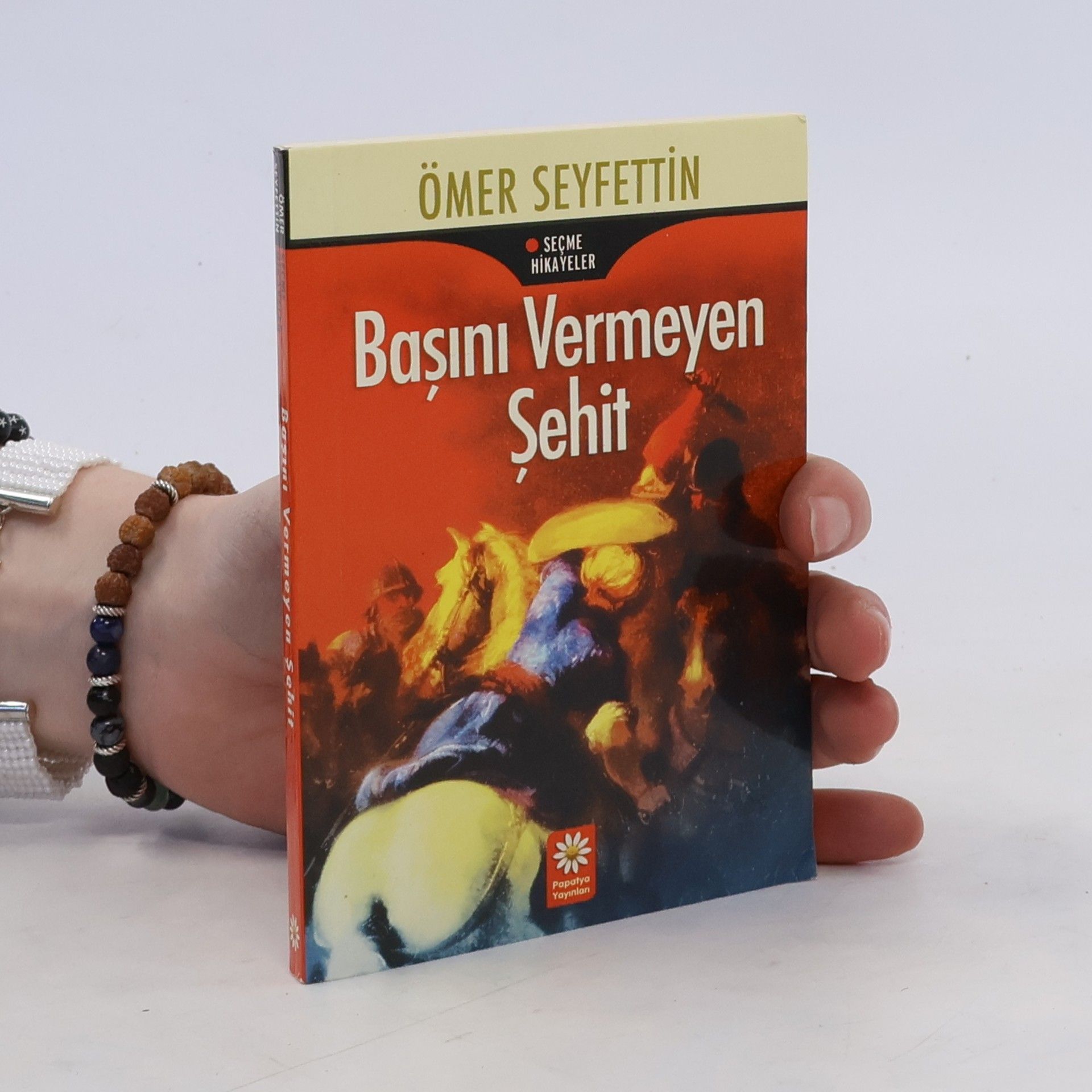 Ömer Seyfettin Başını vermeyen Şehit