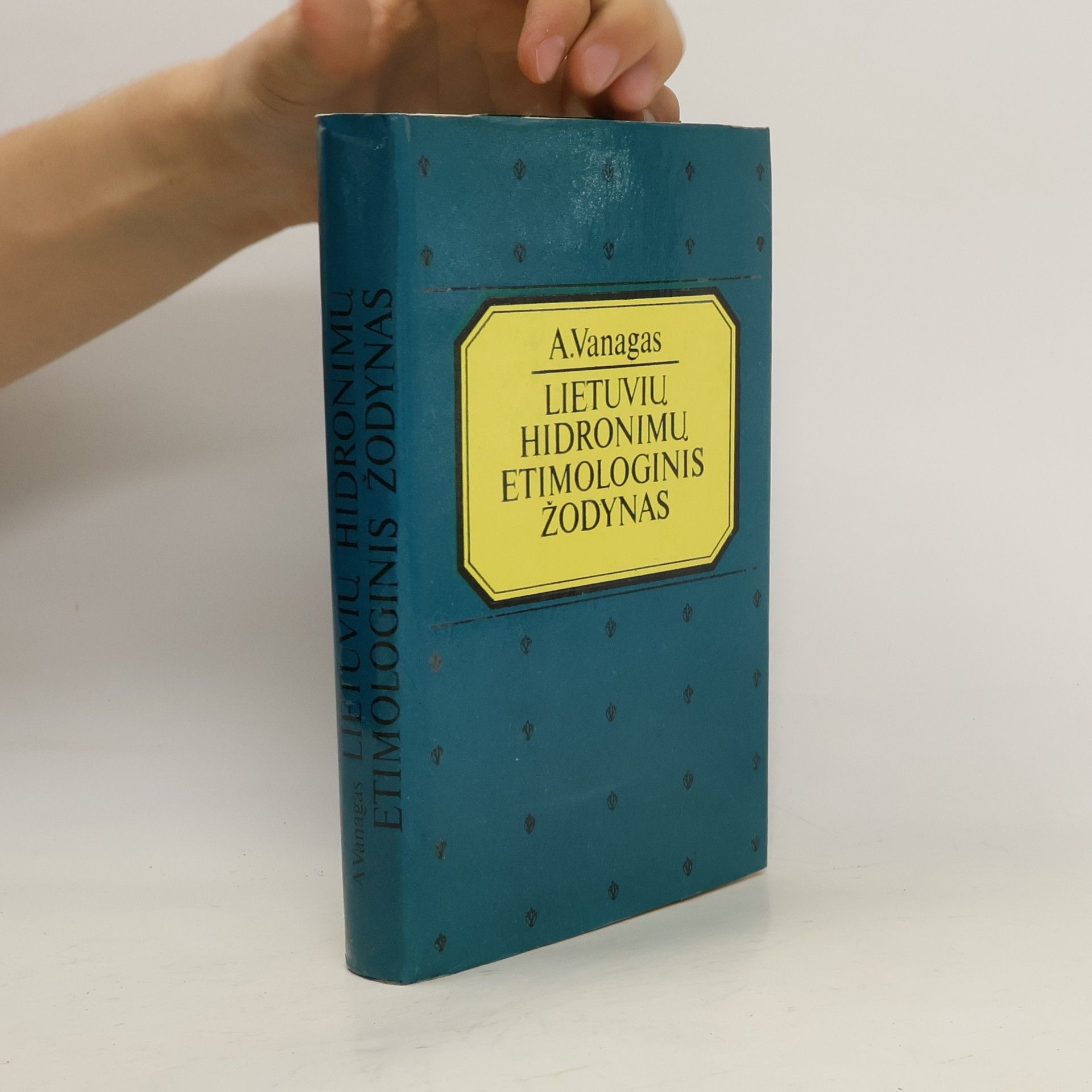 Aleksandras Vanagas Lietuvių hidronimų etimologinis žodynas