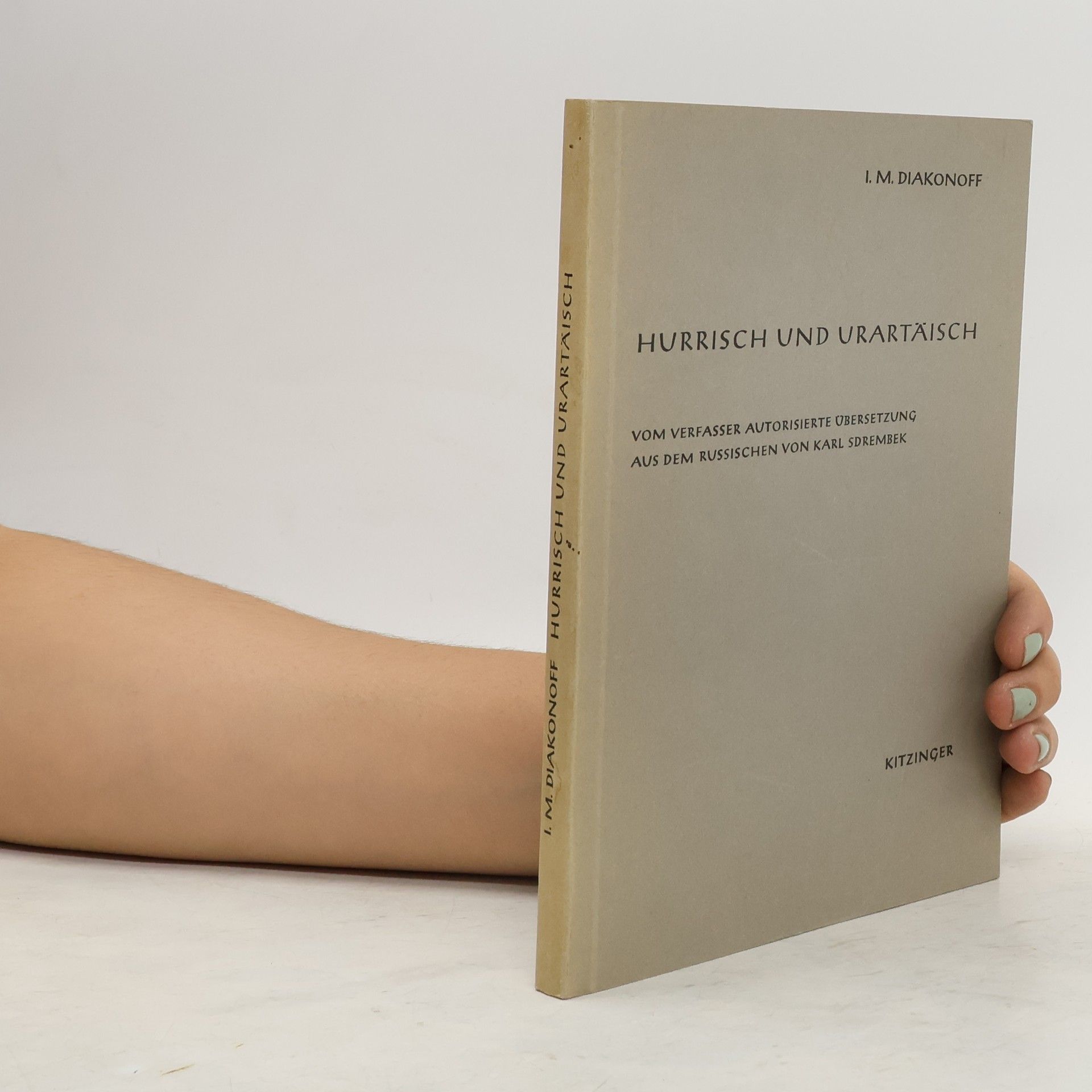 Igorʹ Michajlovic Dʹjakonov Hurrisch und Urartäisch