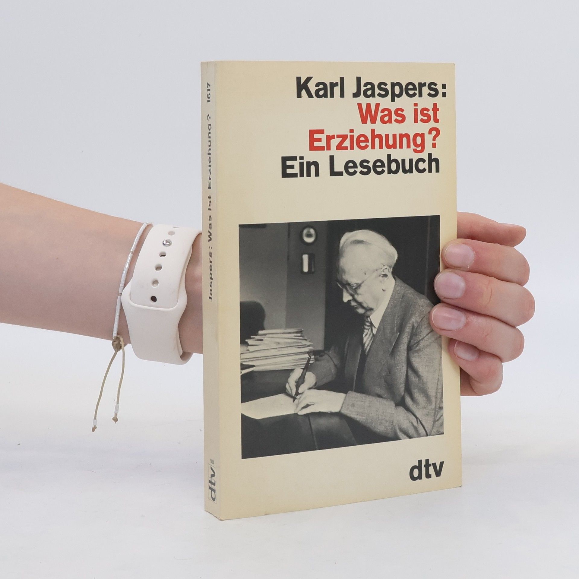 Karl Jaspers Was ist Erziehung?