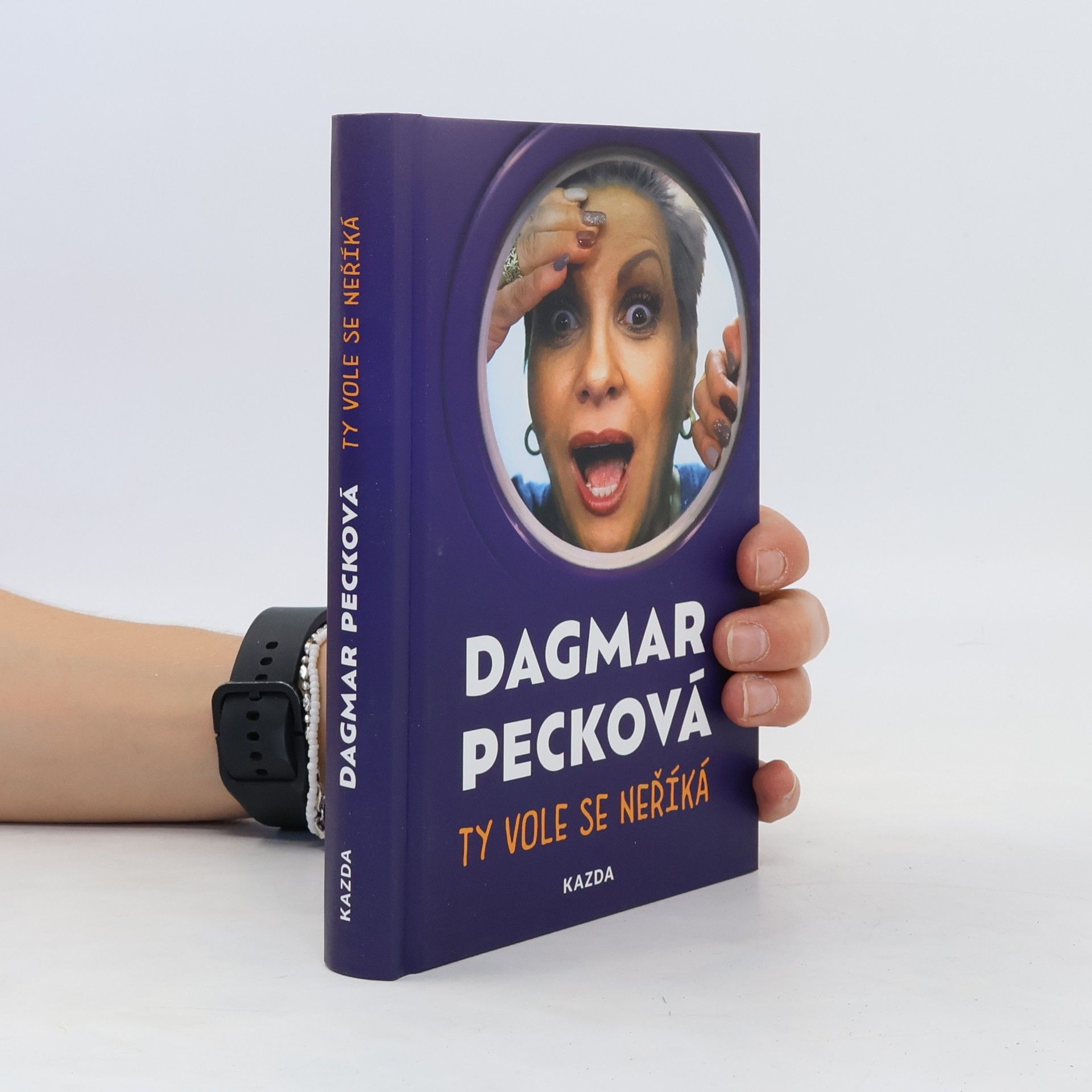 Dagmar Pecková Ty vole se neříká