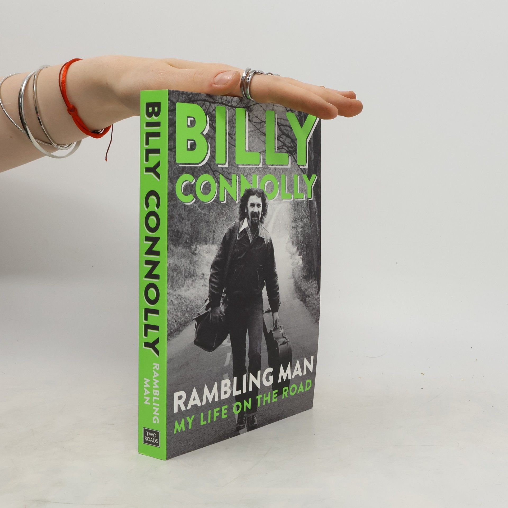 Billy Connolly Rambling Man: My Life on the Road