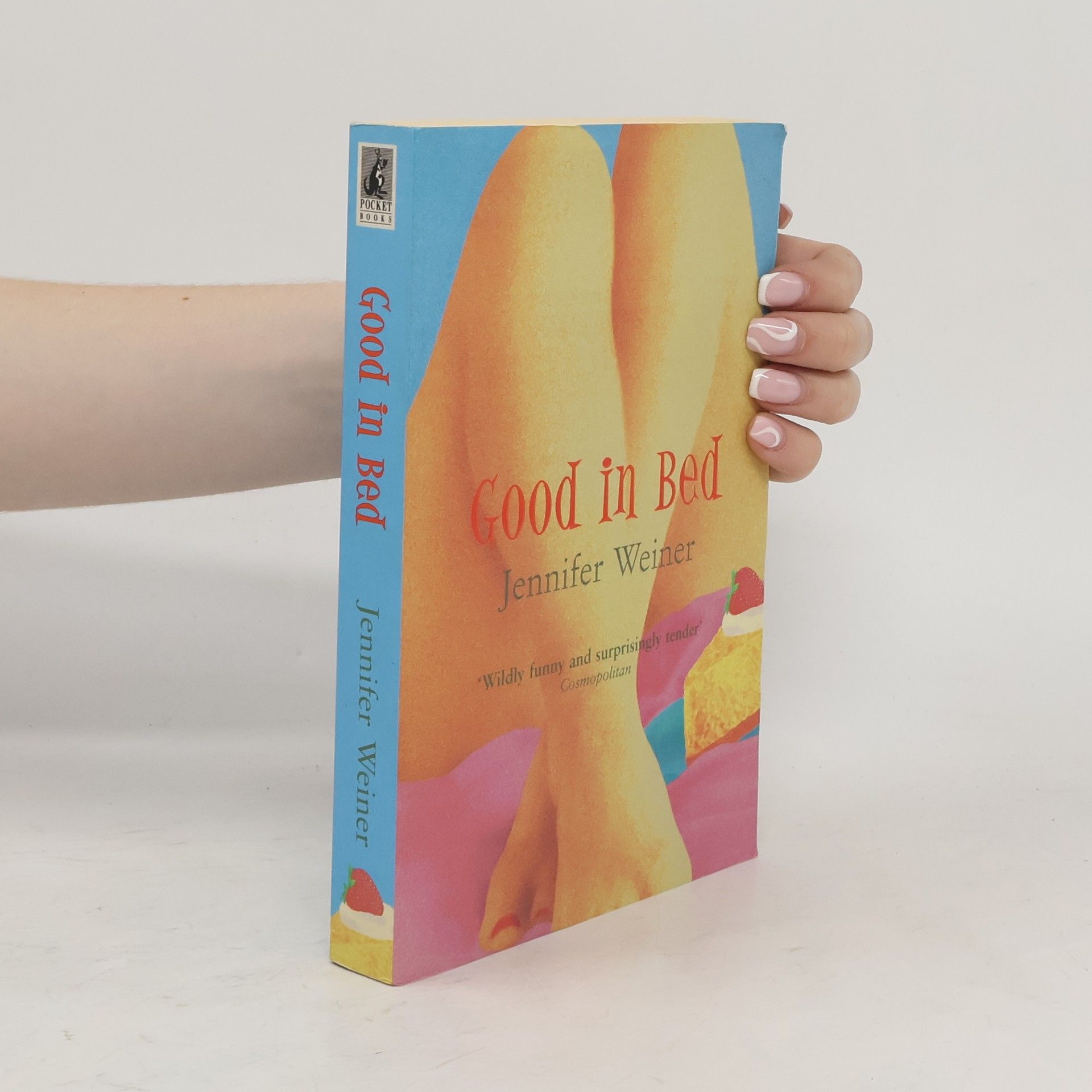 Jennifer Weiner Good in bed