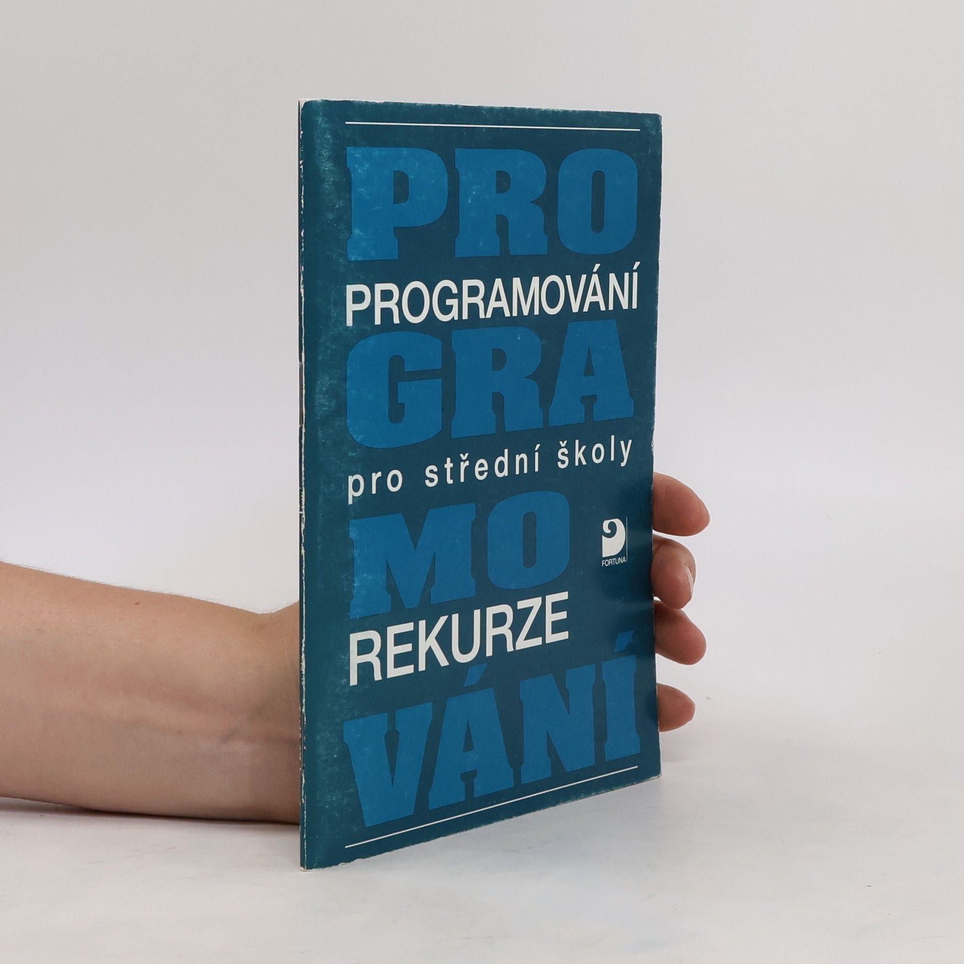 Pavel Töpfer Programování pro střední školy: Rekurze