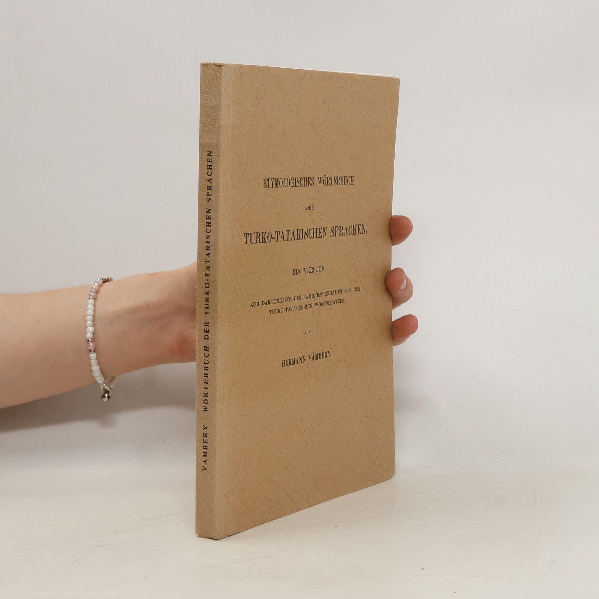 Hermann Vámbéry Etymologisches Wörterbuch der Turko-Tatarischen Sprachen