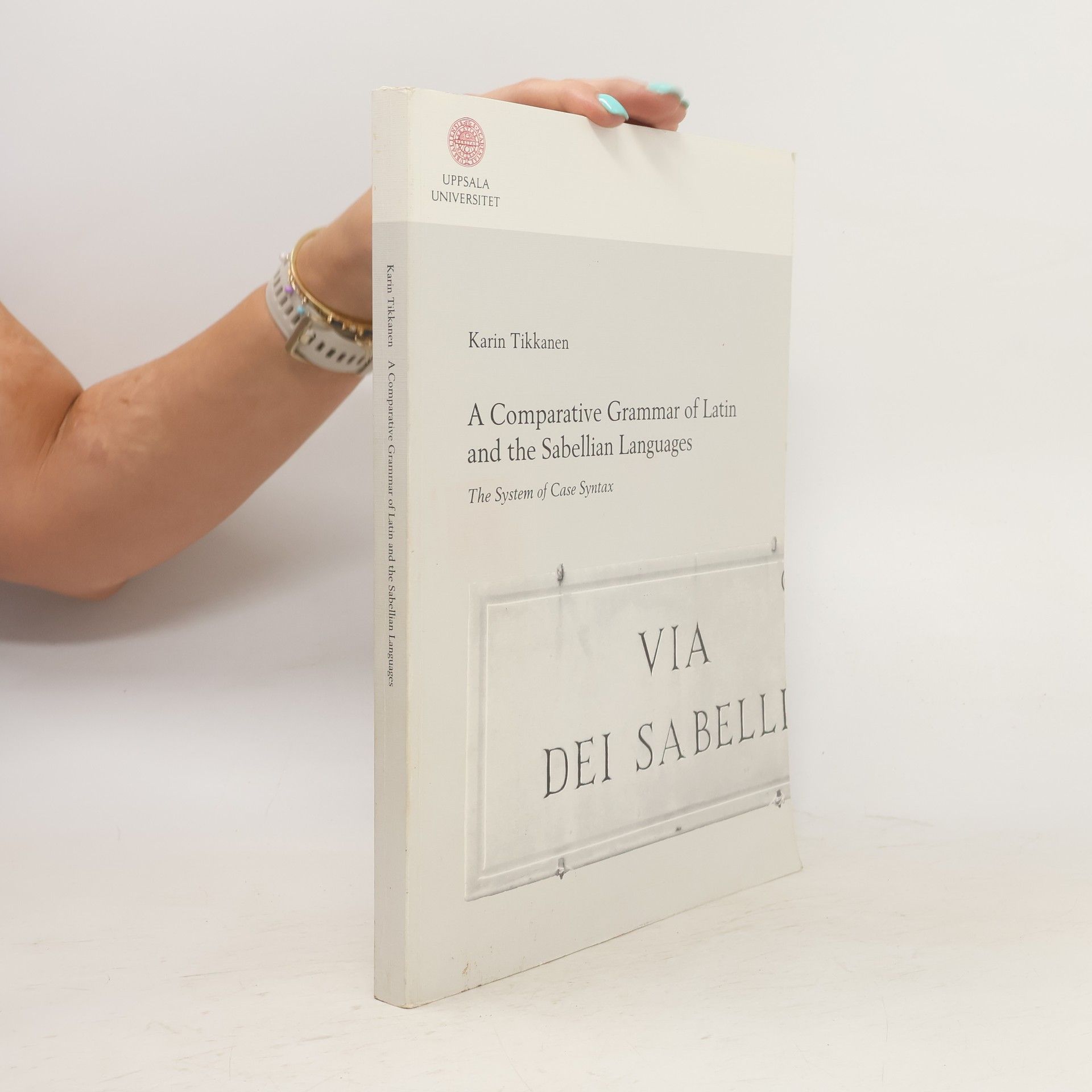Karin Westin Tikkanen A Sabellian case grammar