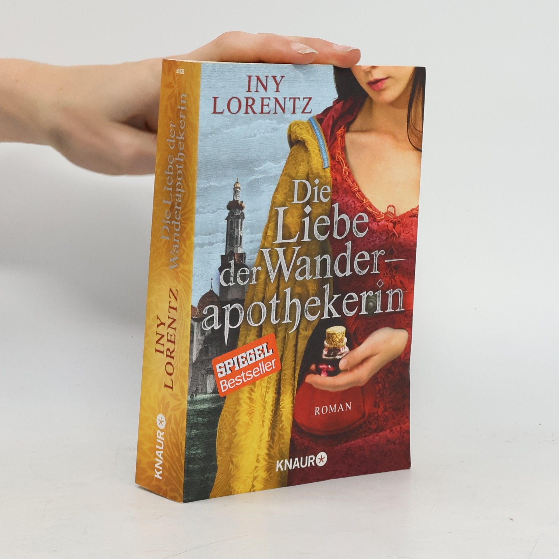 Iny Lorentz Die Liebe der Wanderapothekerin