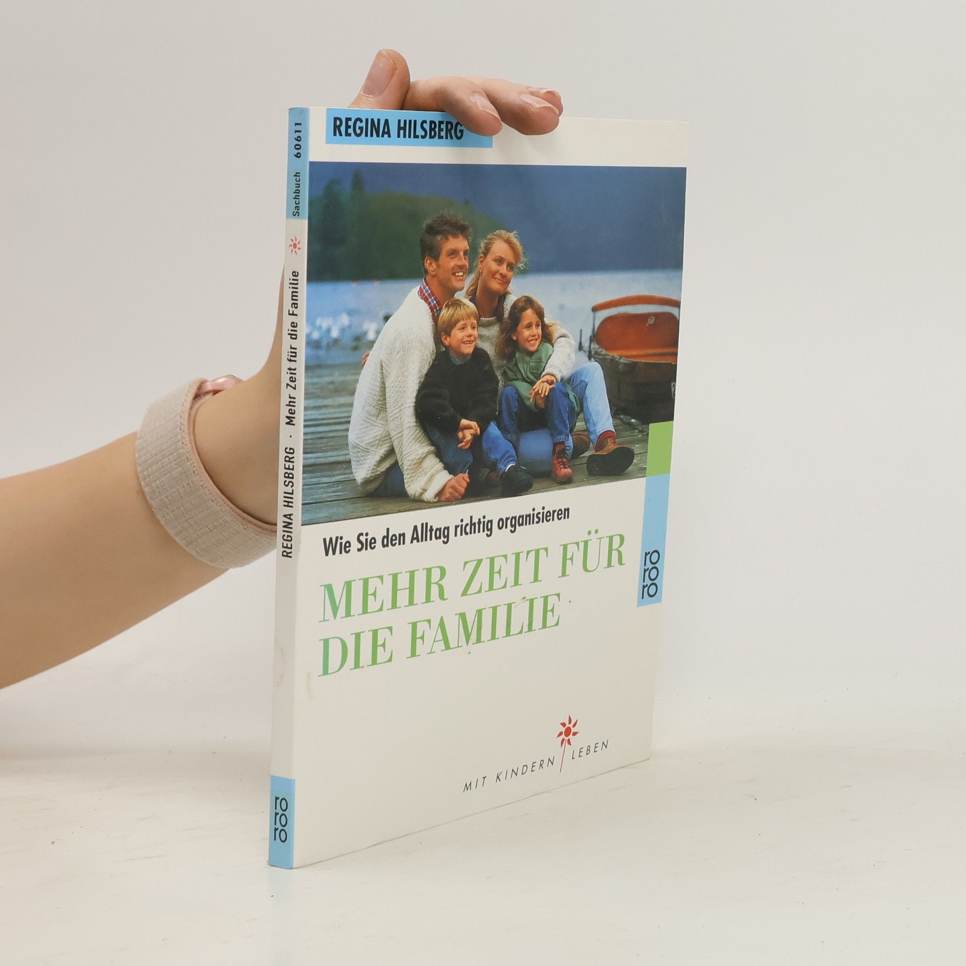 Regina Hilsberg Mehr Zeit für die Familie