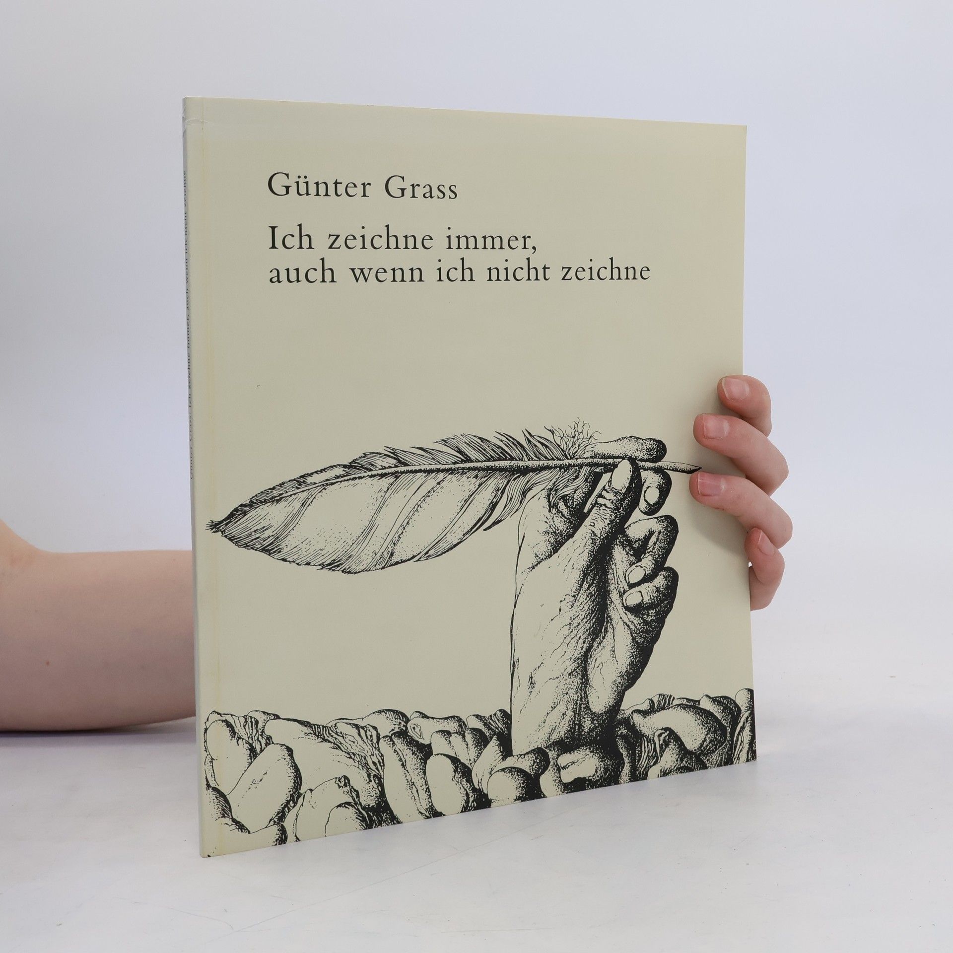 Günter Grass Ich zeichne immer, auch wenn ich nicht zeichne