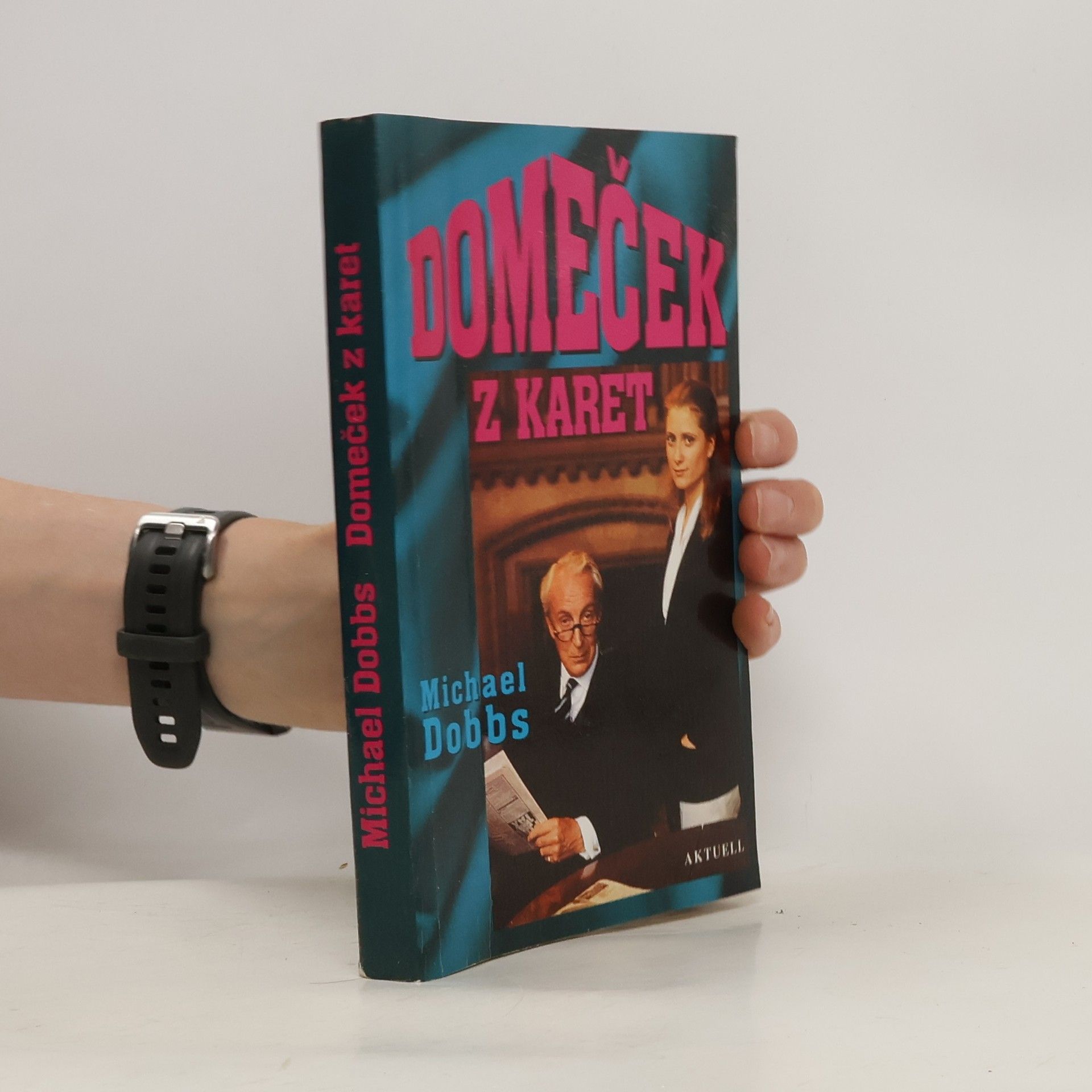 Michael Dobbs Domeček z karet