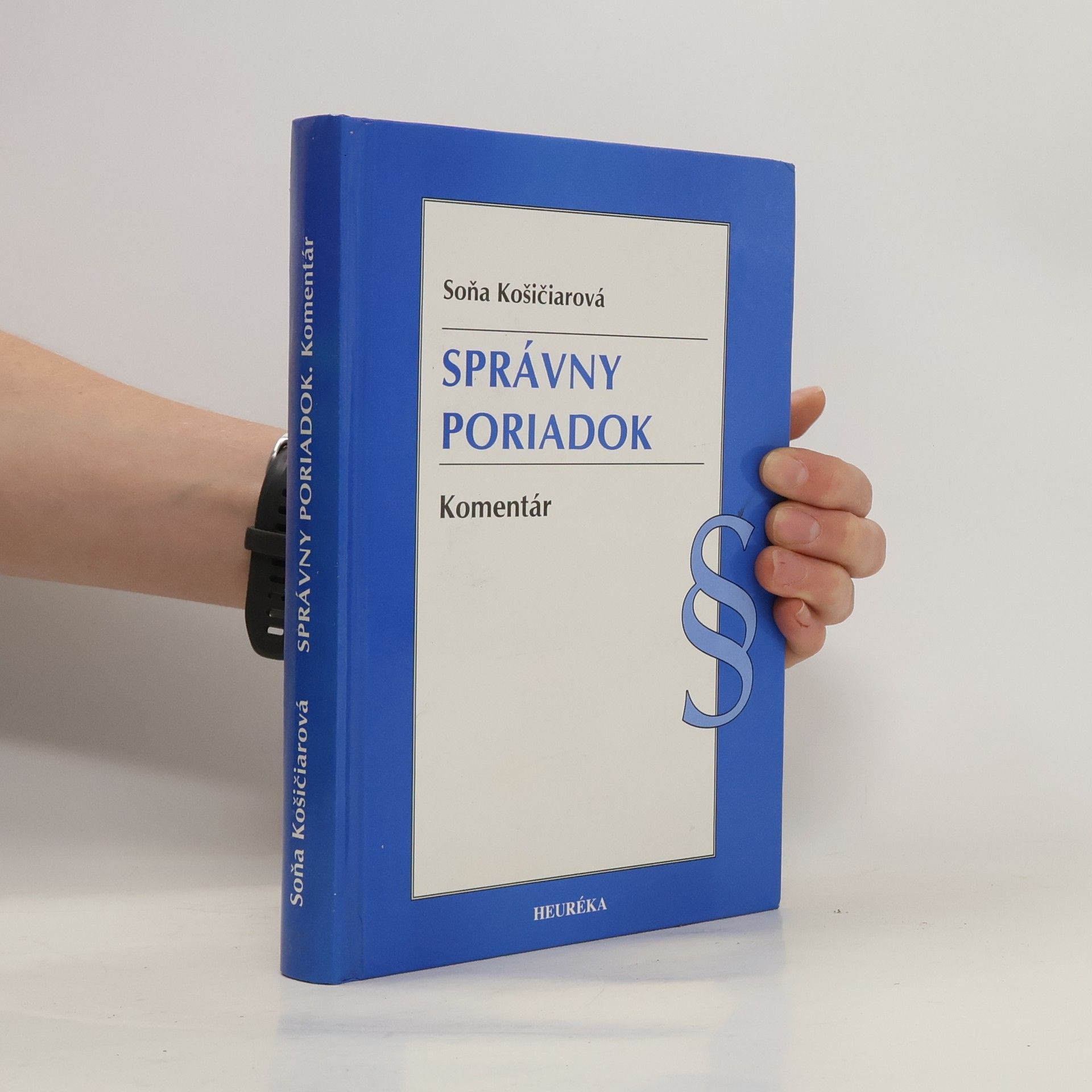 Soňa Košičiarová Správny poriadok. Komentár