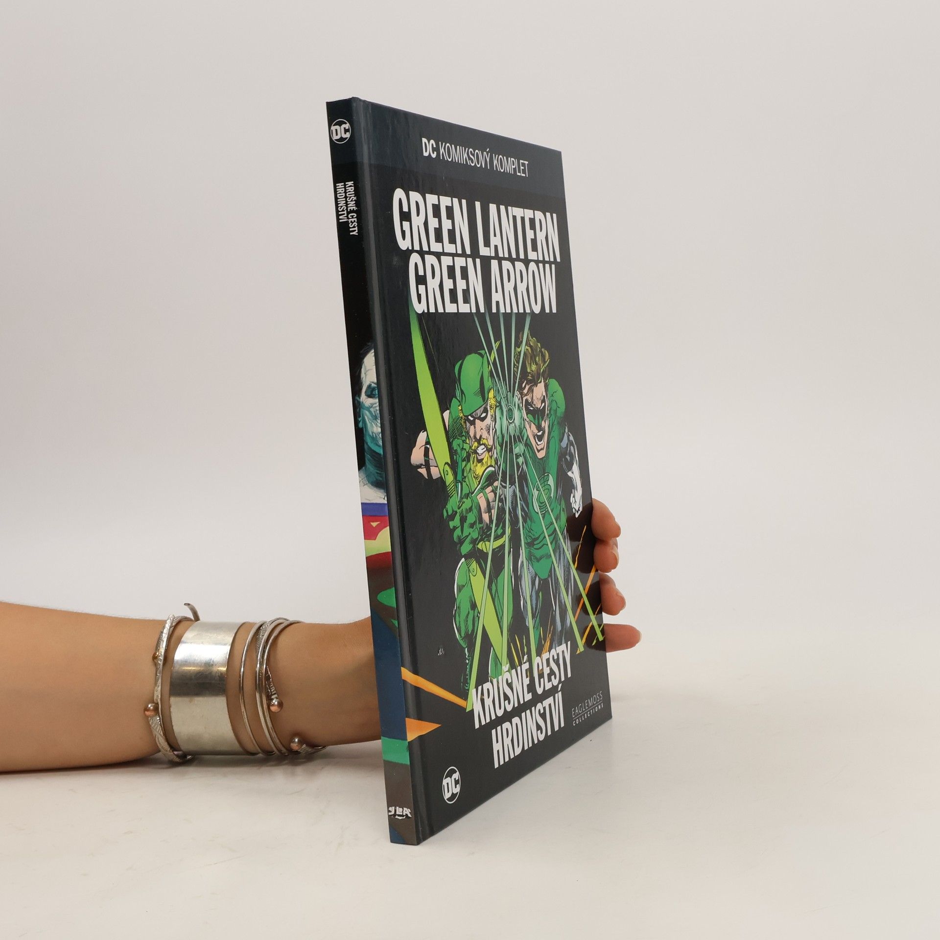 Dennis ONeil Green Lantern Green Arrow. Krušné cesty hrdinství