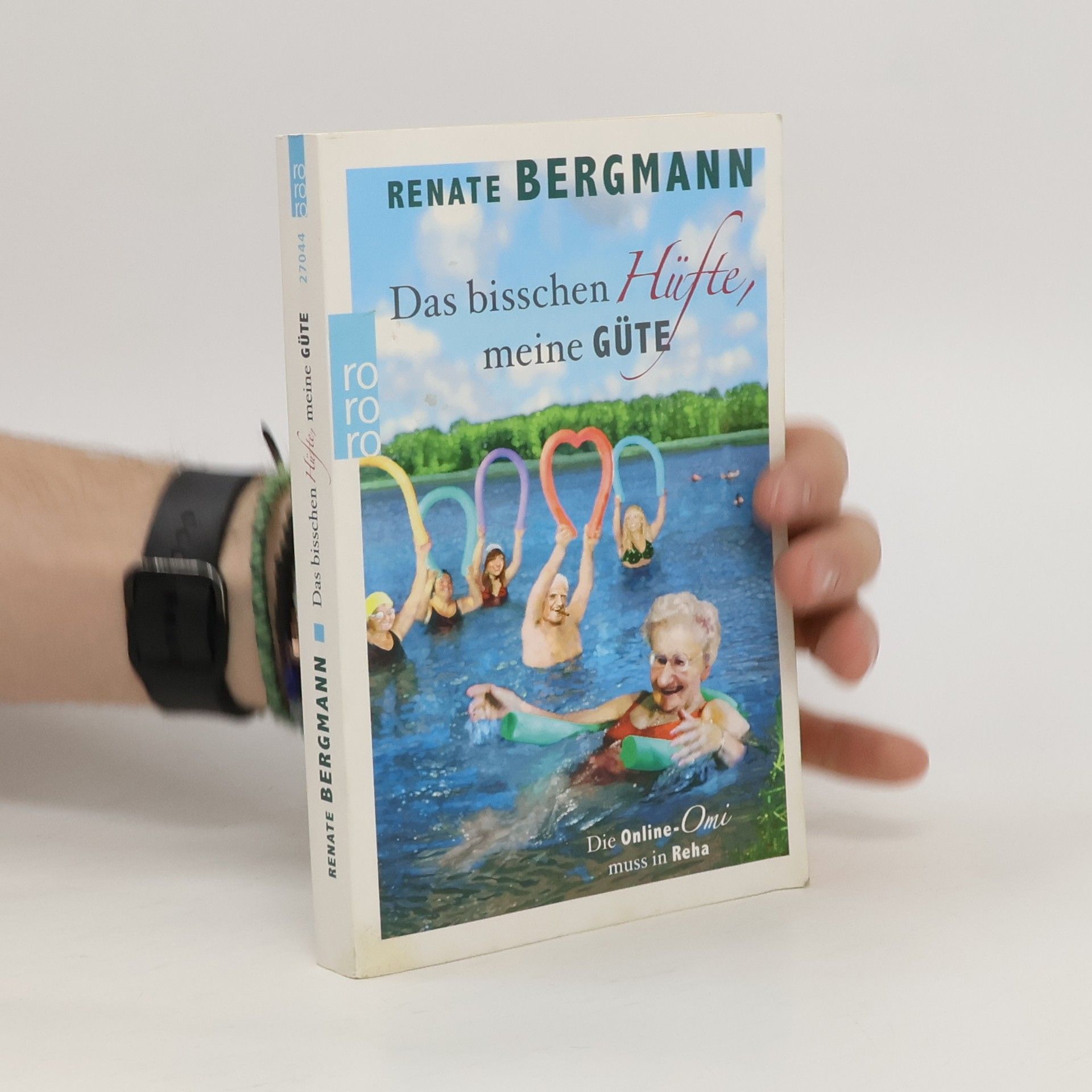Renate Bergmann Das bisschen Hüfte, meine Güte