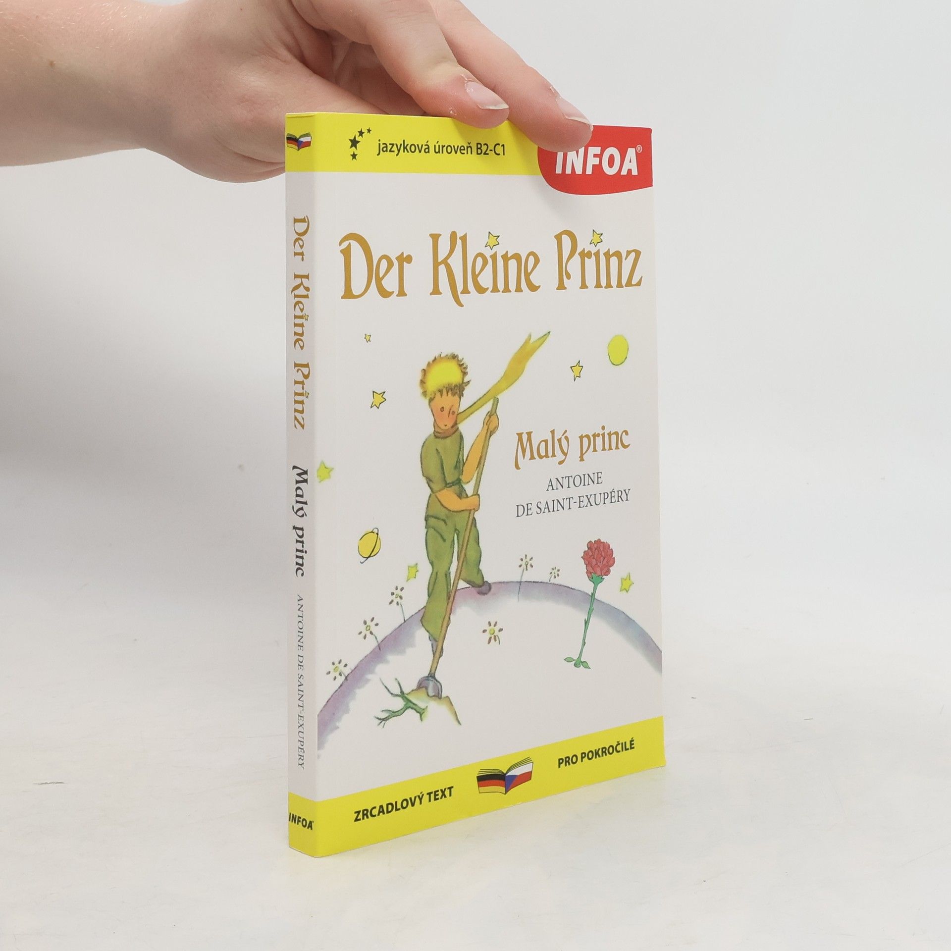 Antoine de Saint-Exupéry Der kleine Prinz = Malý princ
