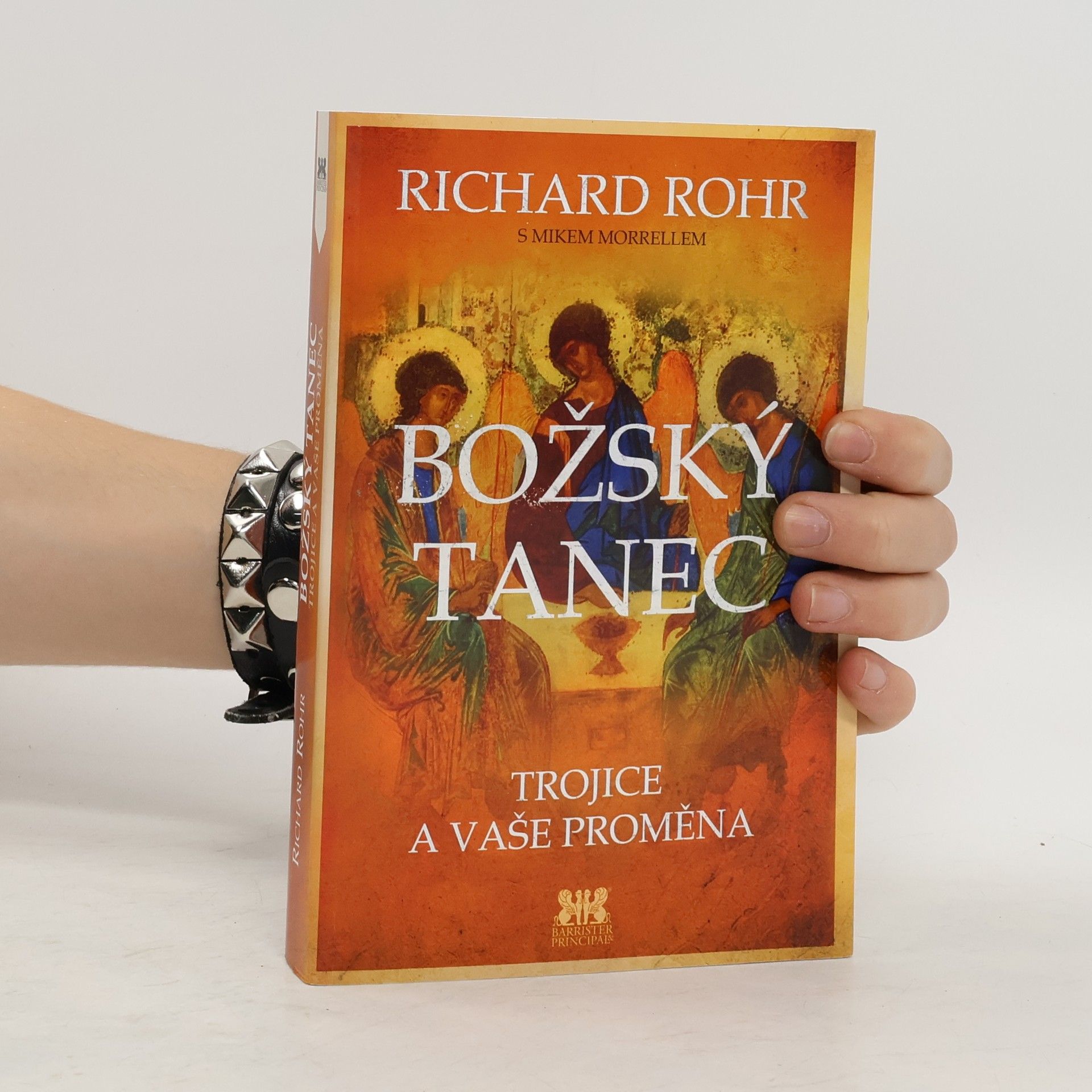 Richard Rohr Božský tanec : Trojice a vaše proměna