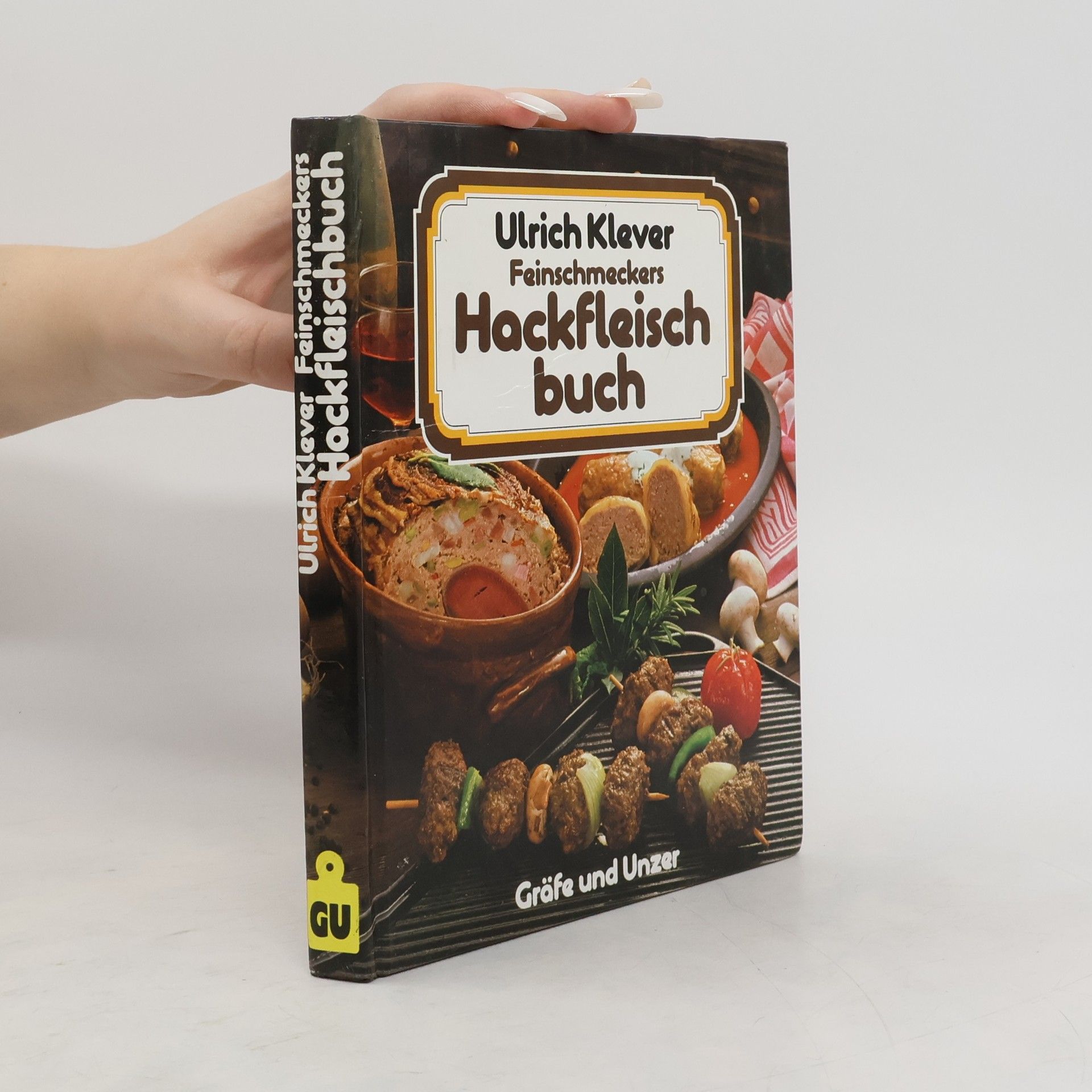 Ulrich Klever Feinschmeckers Hackfleischbuch