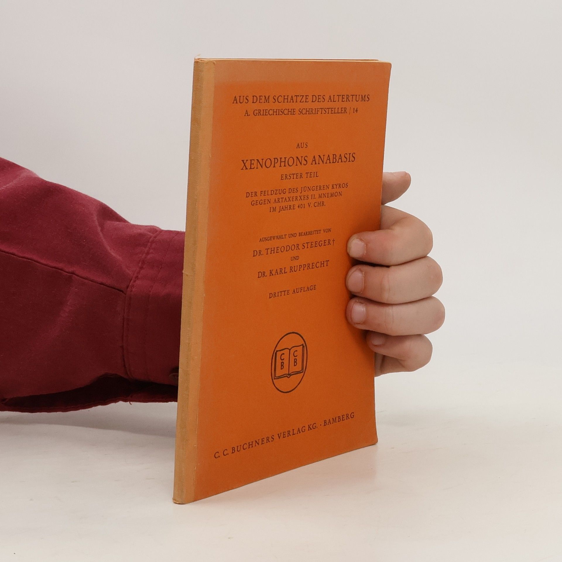 Theodor Steeger Aus dem Schatze des Altertums, Aus Xenophons Anabasis, Zweiter Teil