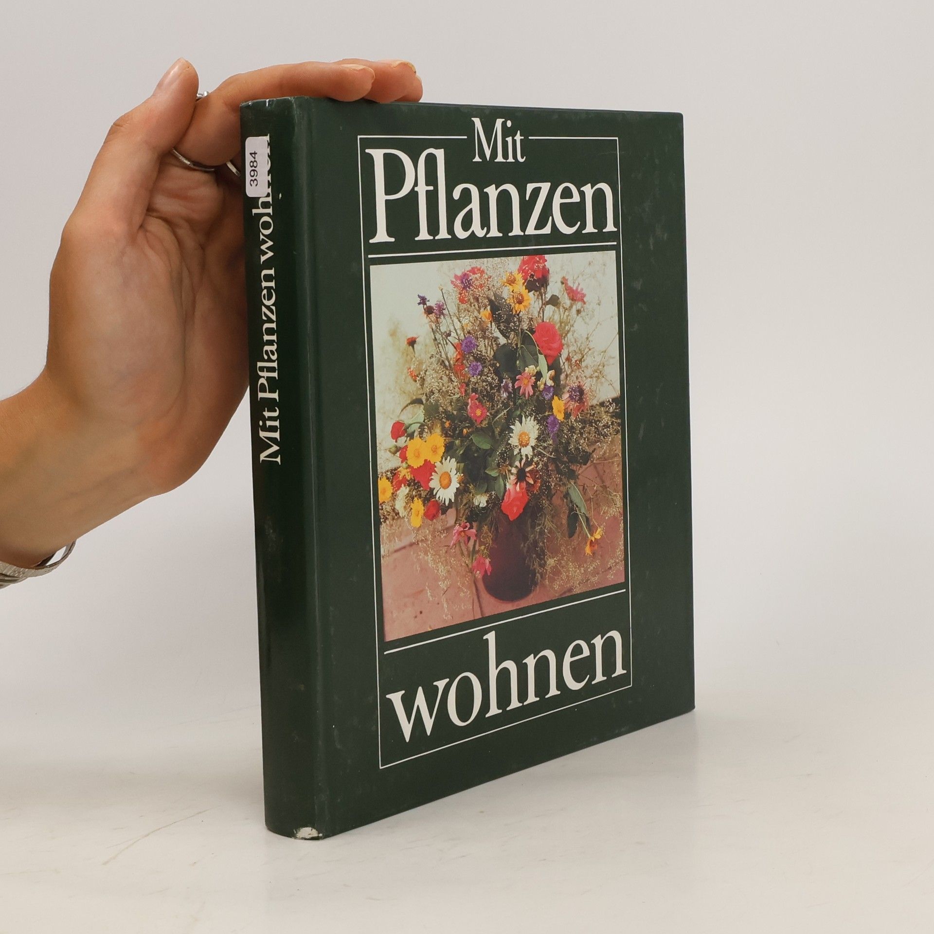Elisabeth Manke Mit Pflanzen wohnen