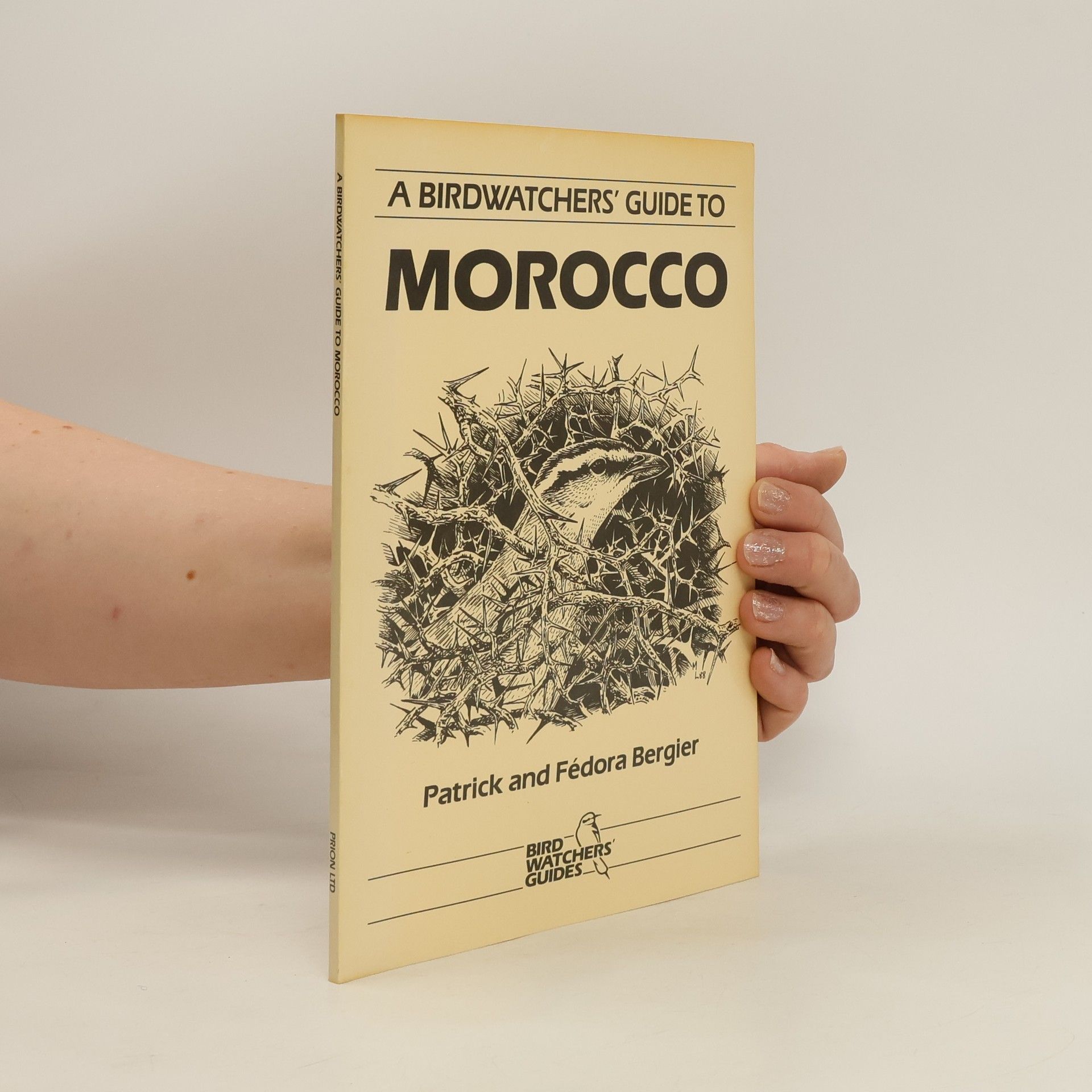 Fedora Bergier A Birdwatcher's Guide to Morocco