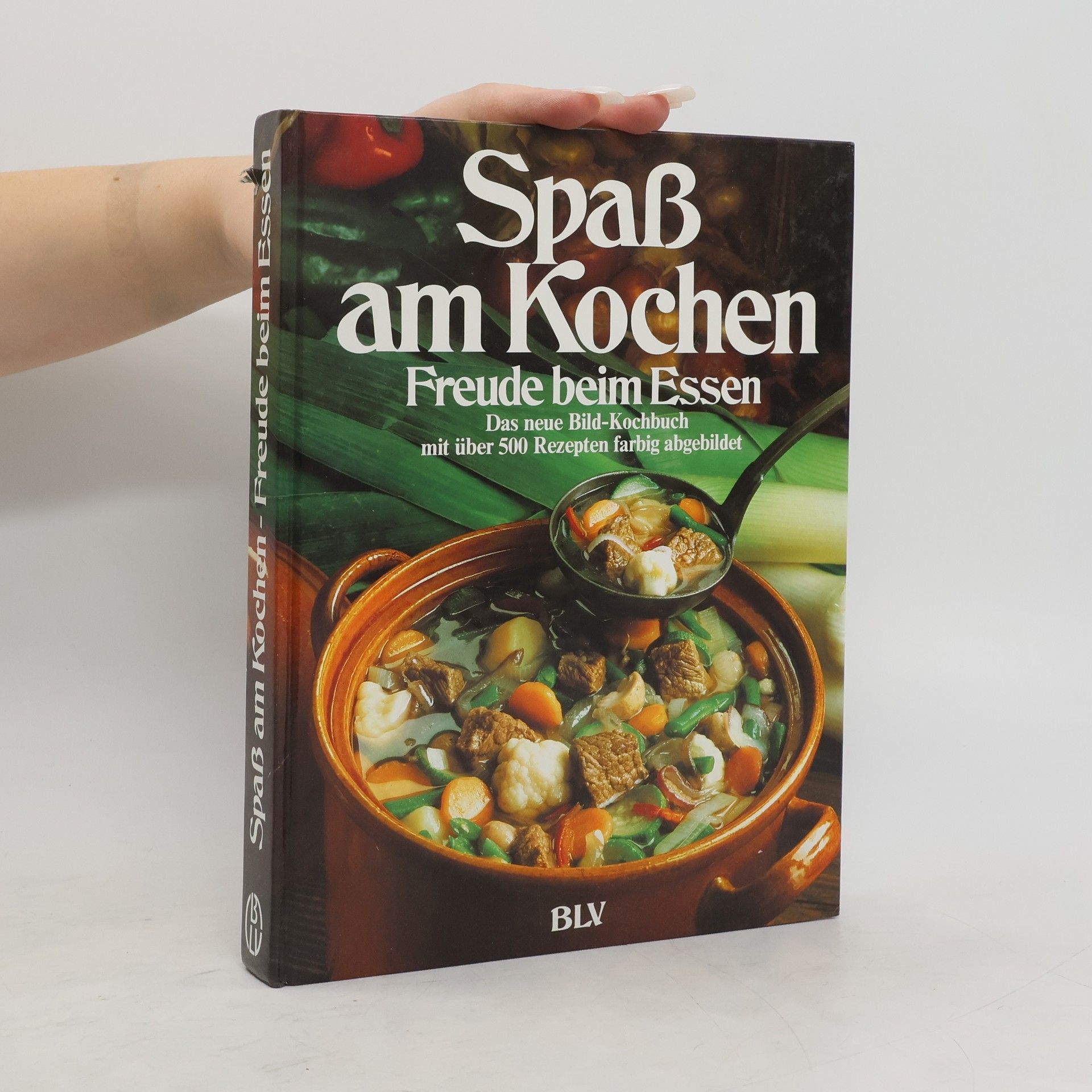 Veronika Müller Spass am Kochen, Freude beim Essen