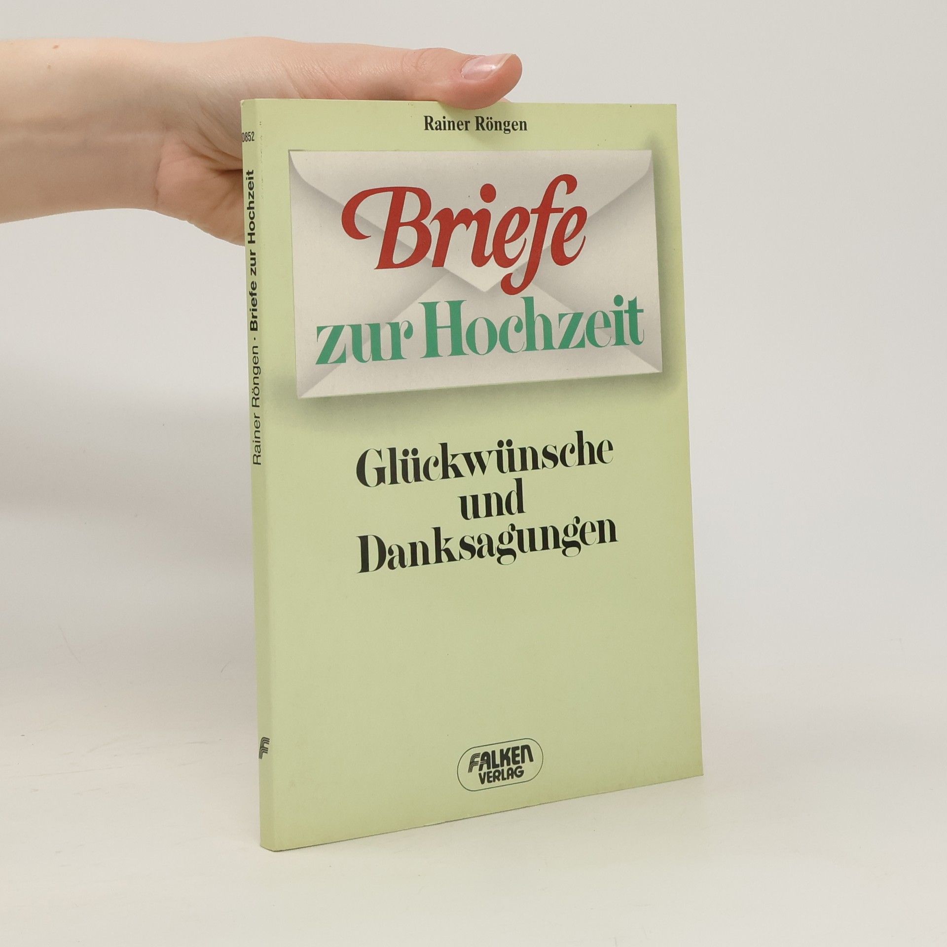 Rainer Röngen Briefe zur Hochzeit