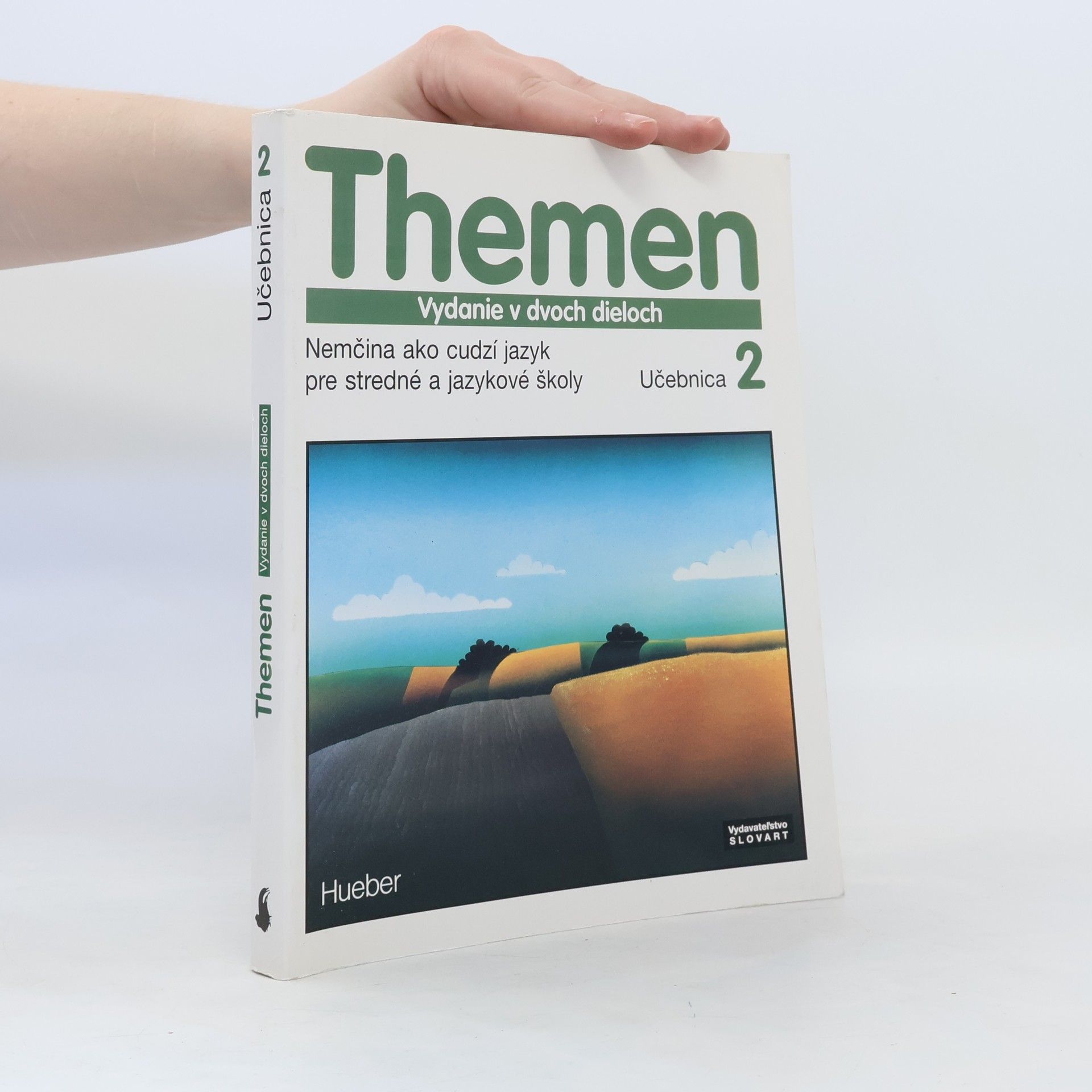 Autorenkollektiv Themen. Učebnica 2. Vydanie ve dvoch dieloch. Nemčina ako cudzí jazyk pre stredné a jazykové školy