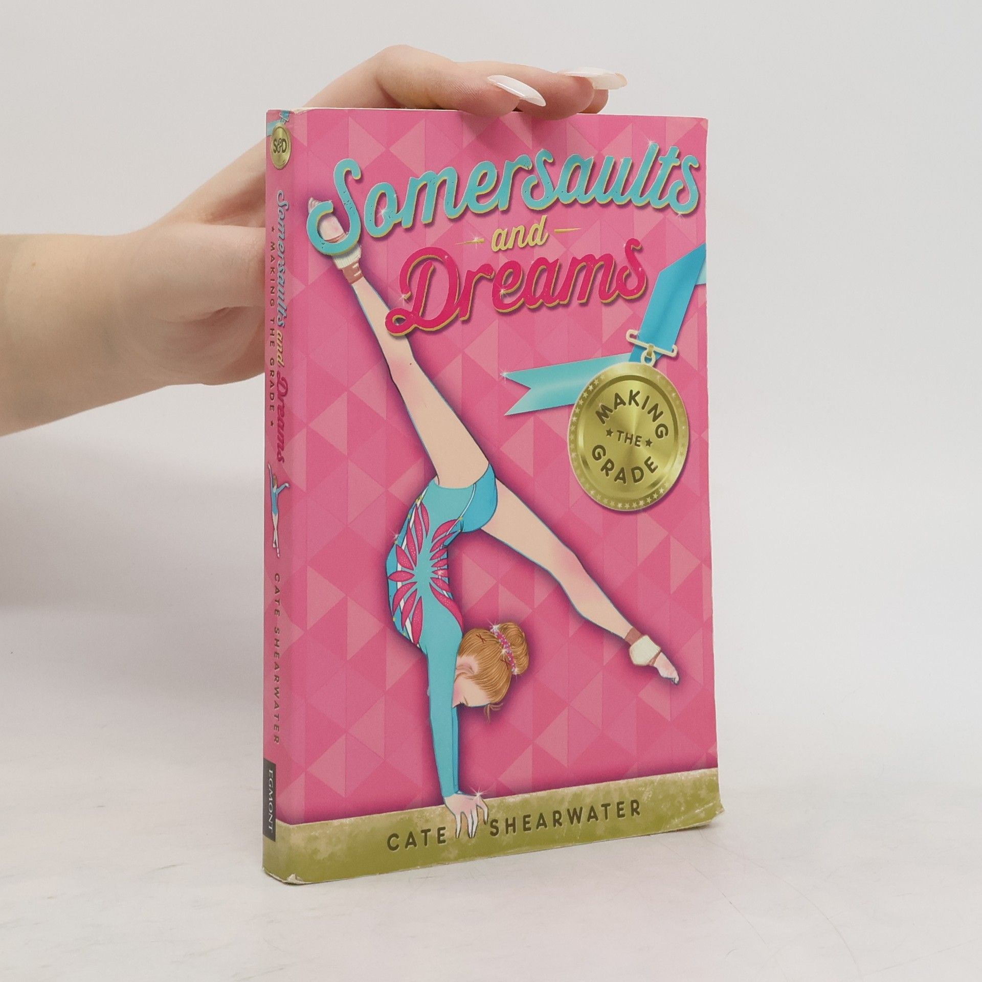 Cate Shearwater Somersaults and Dreams: Making the Grade