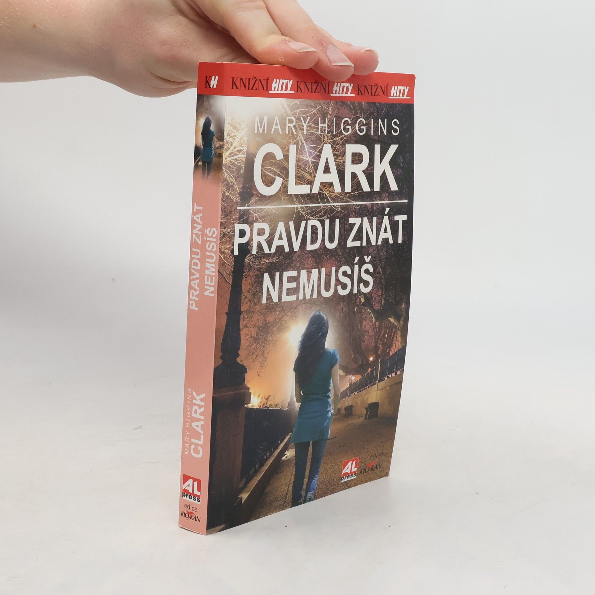 Mary Higgins Clark Pravdu znát nemusíš