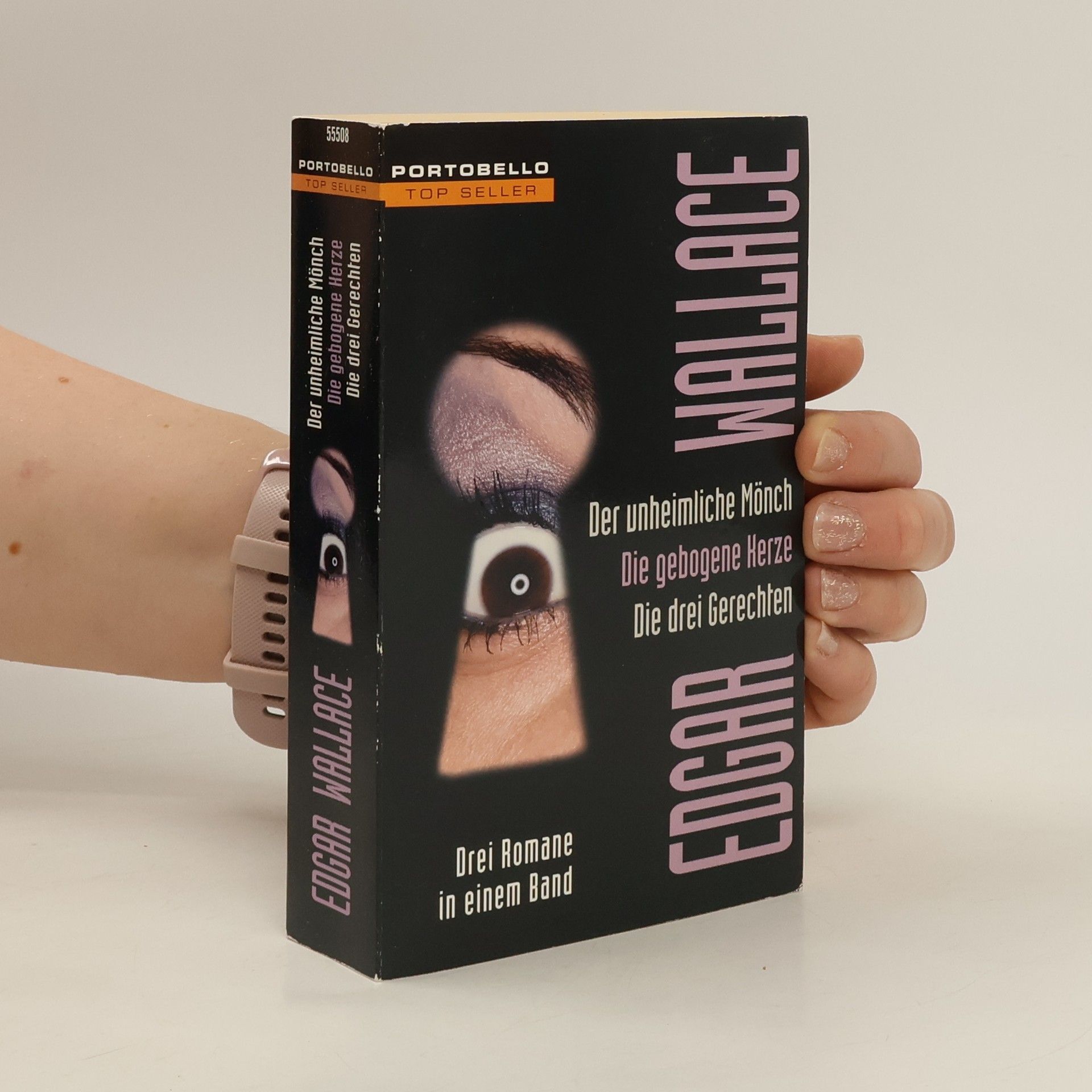 Edgar Wallace Der unheimliche Mönch. Die gebogene Kerze. Die drei Gerechten