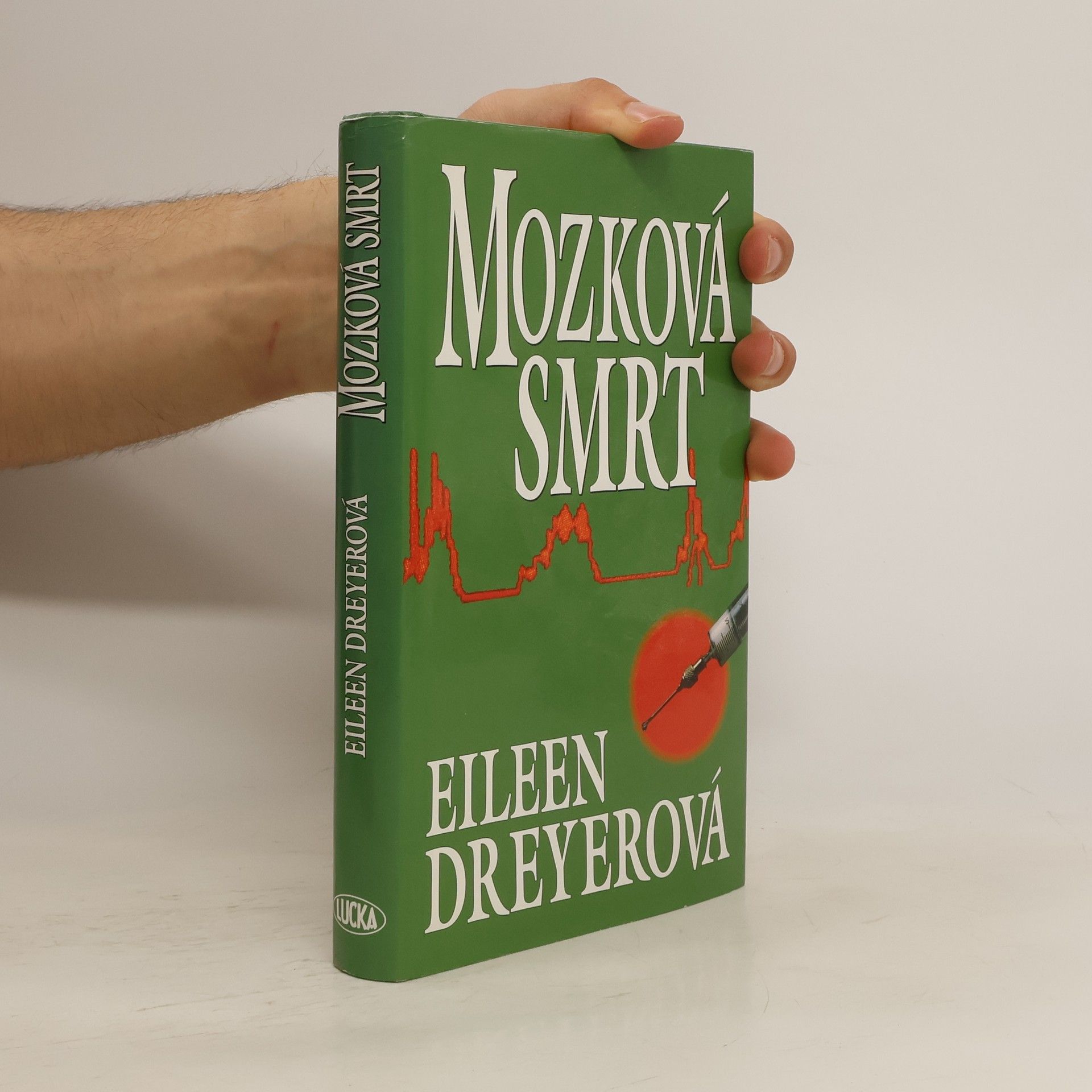Eileen Dreyer Mozková smrt