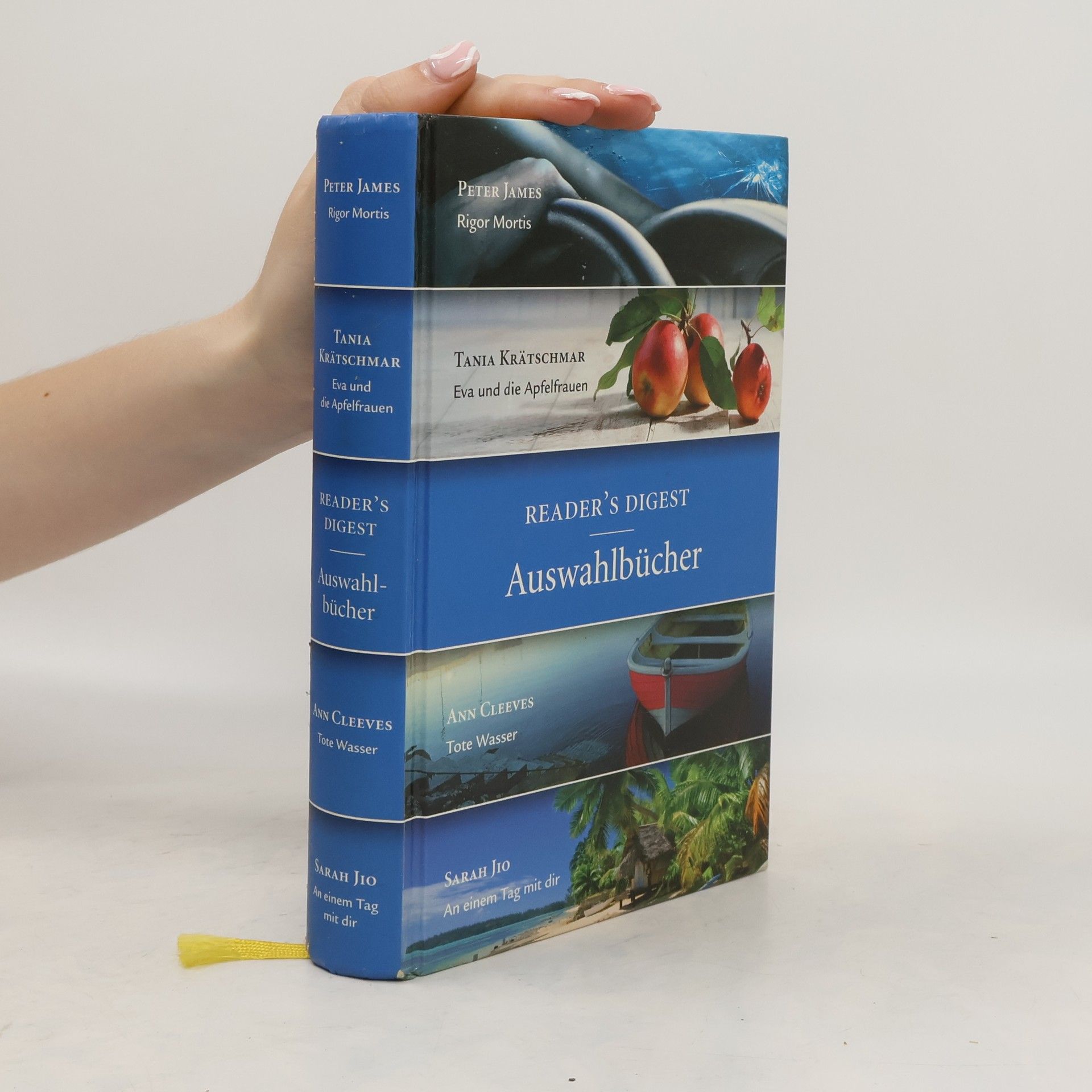 Autorenkollektiv Readers Digest Auswahlbücher - Rigor Mortis, Eva und die Apfelfrauen, Tote Wasser, An einem Tag mit dir