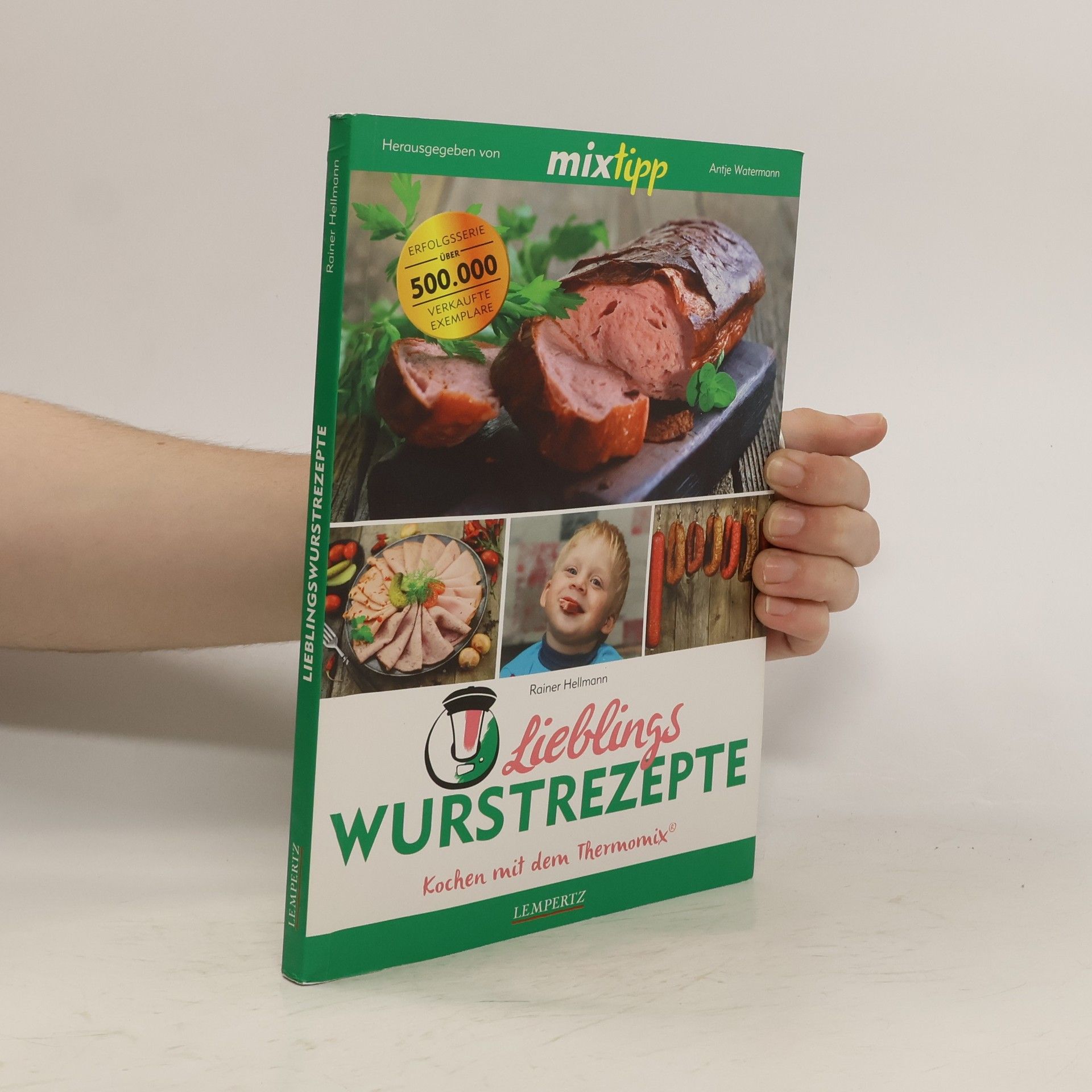 Manfred Hellmann Lieblings-Wurstrezepte