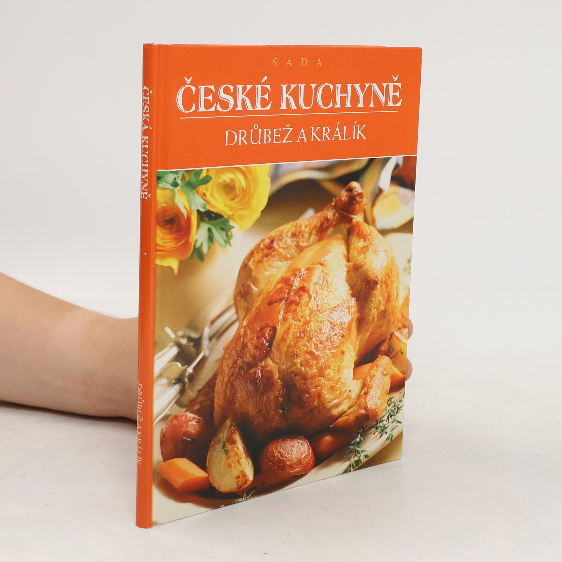 Večeřová Eva Česká kuchyně. Drůbež a králík
