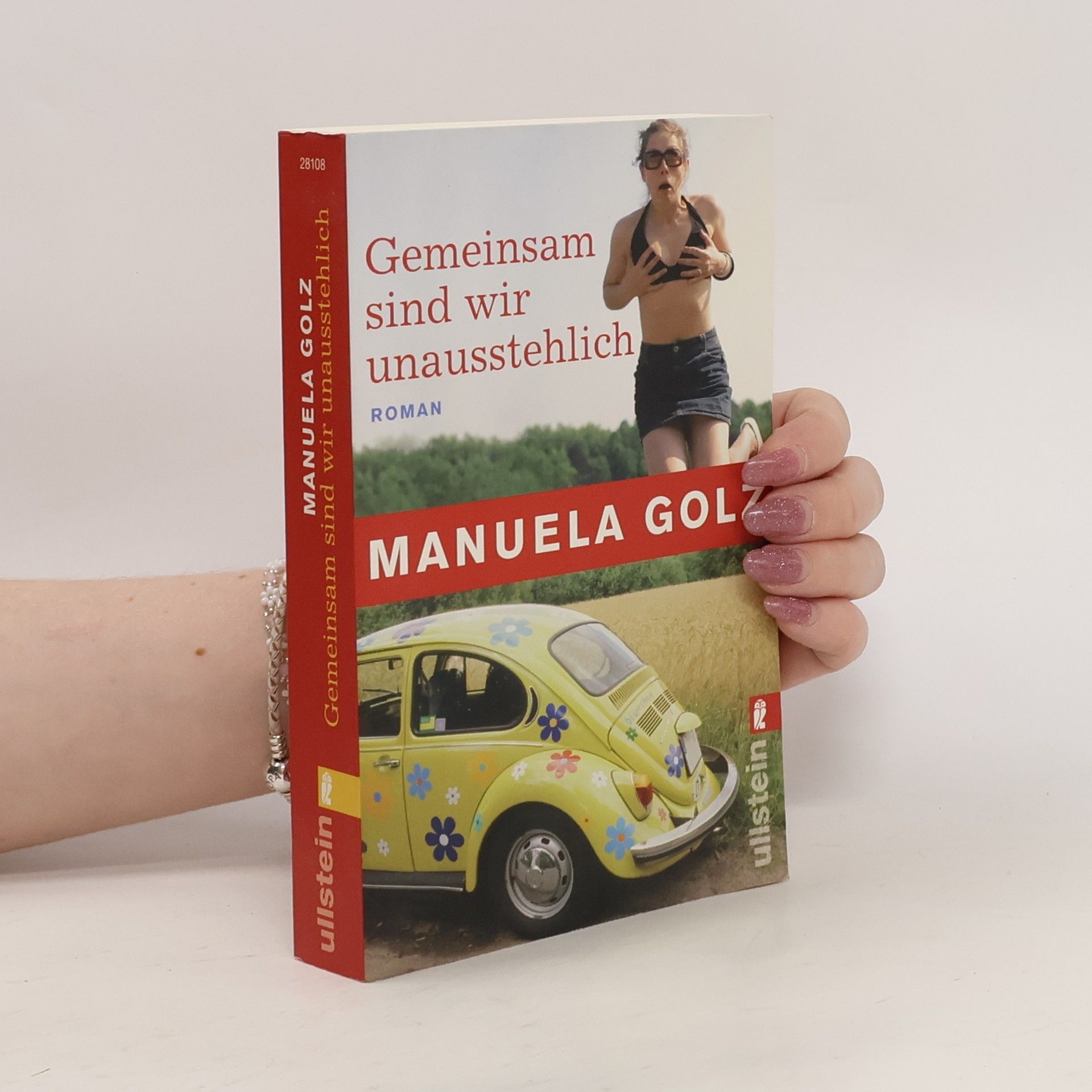 Manuela Golz Gemeinsam sind wir unausstehlich