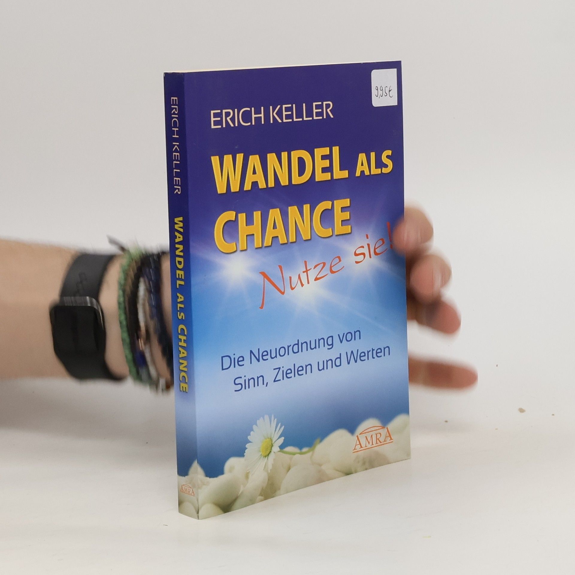 Erich Keller Wandel als Chance - Nutze sie!