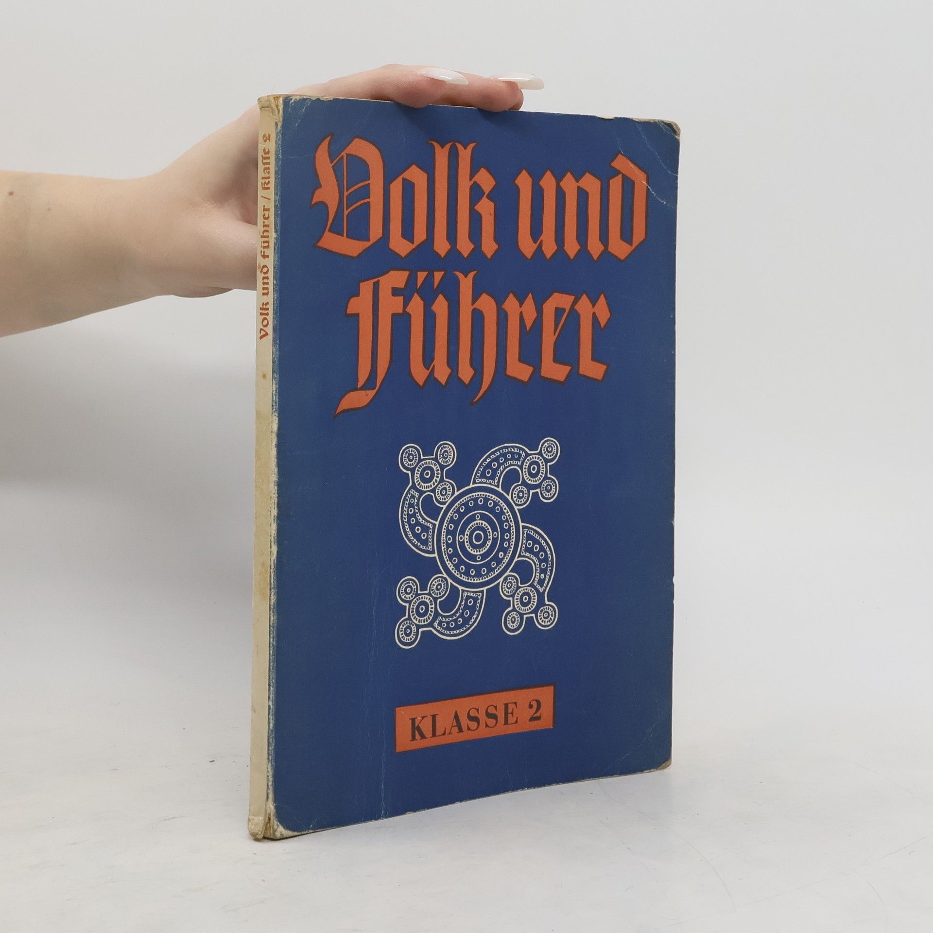 Autorenkollektiv Volk und Führer. Klasse 2