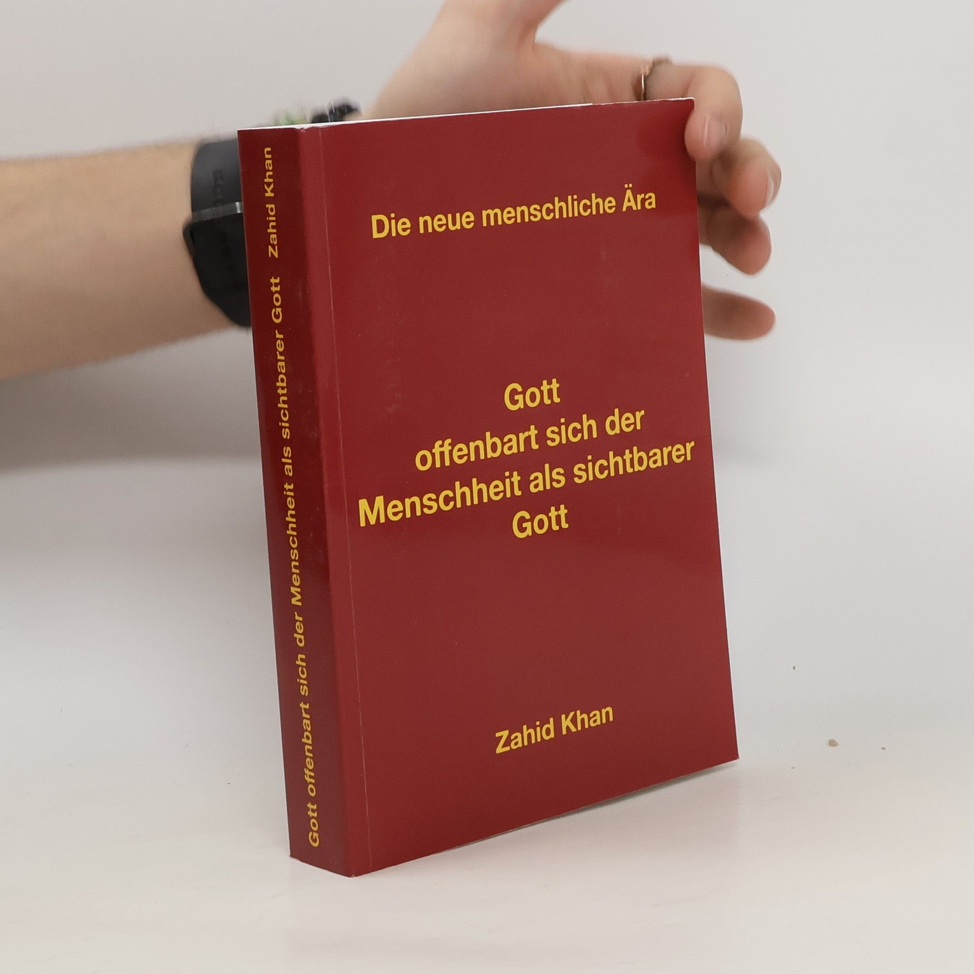 Gott offenbart sich der Menschheit als sichtbarer Gott