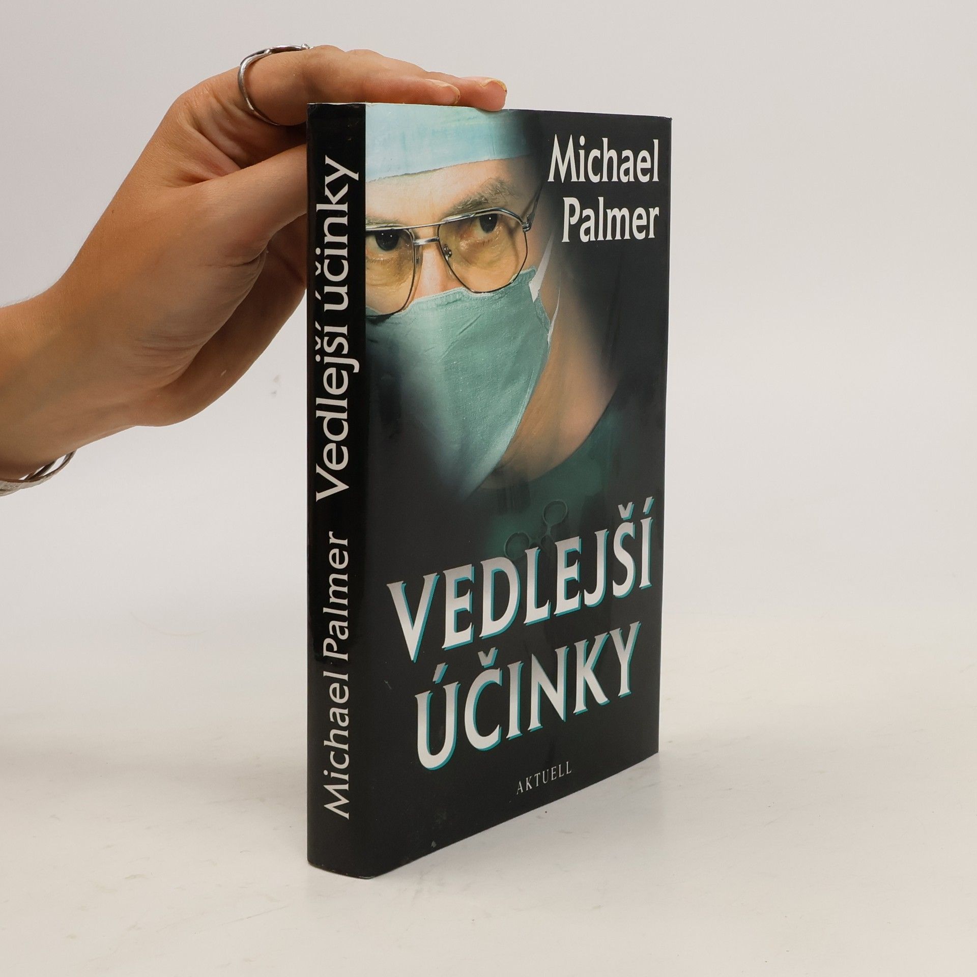 Michael Palmer Vedlejší účinky