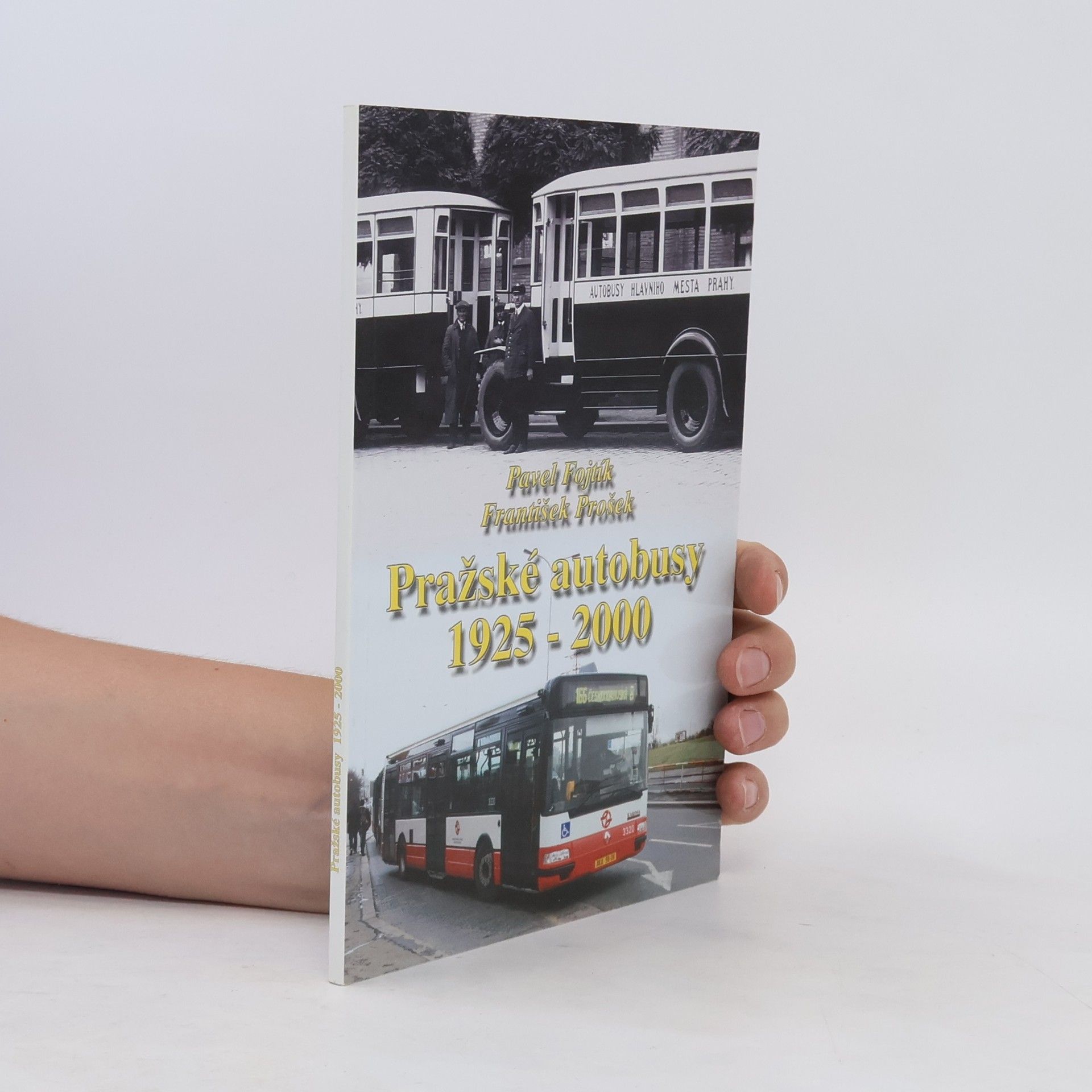 Pavel Fojtík Pražské autobusy 1925 - 2000