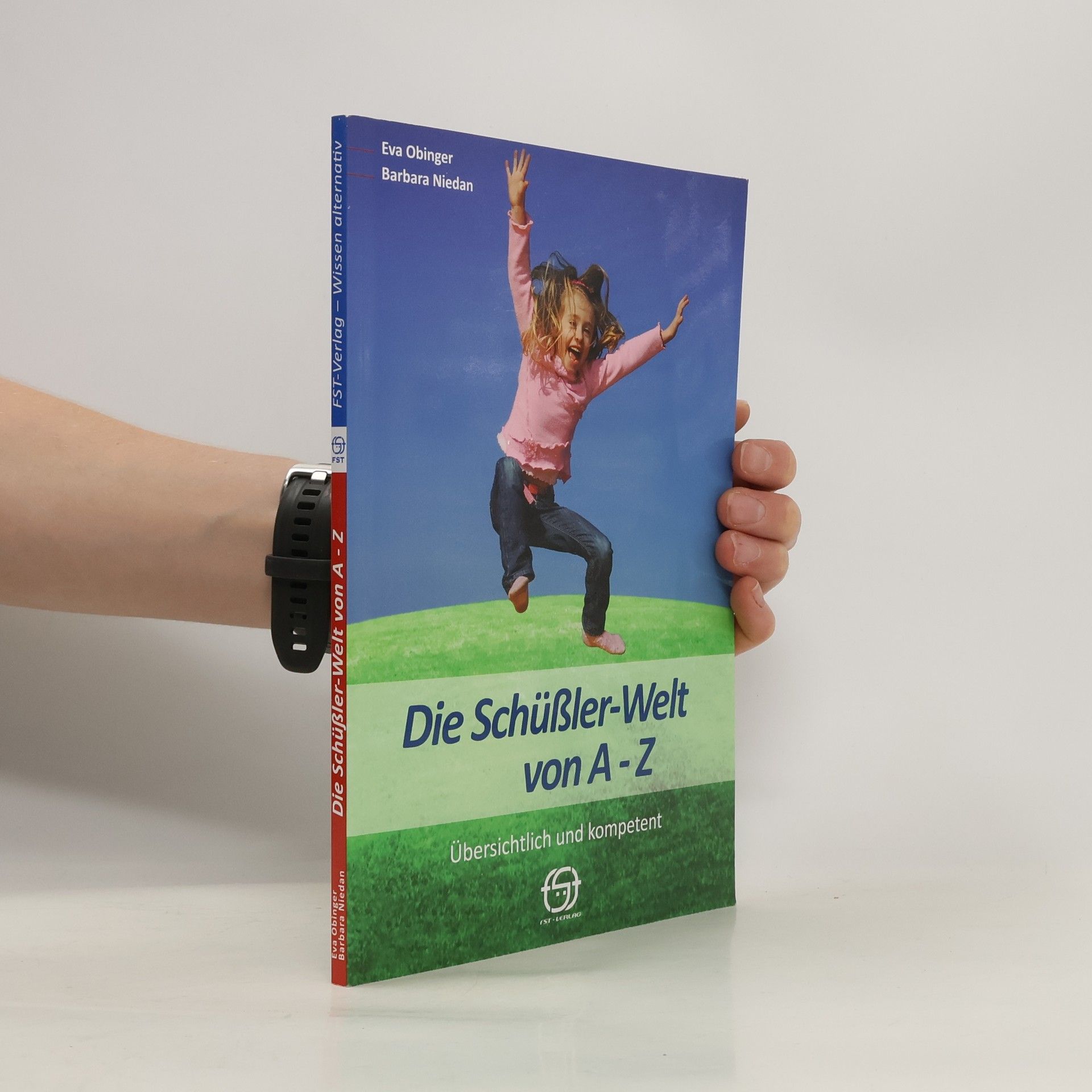 Eva Obinger Die Schüßler-Welt von A-Z