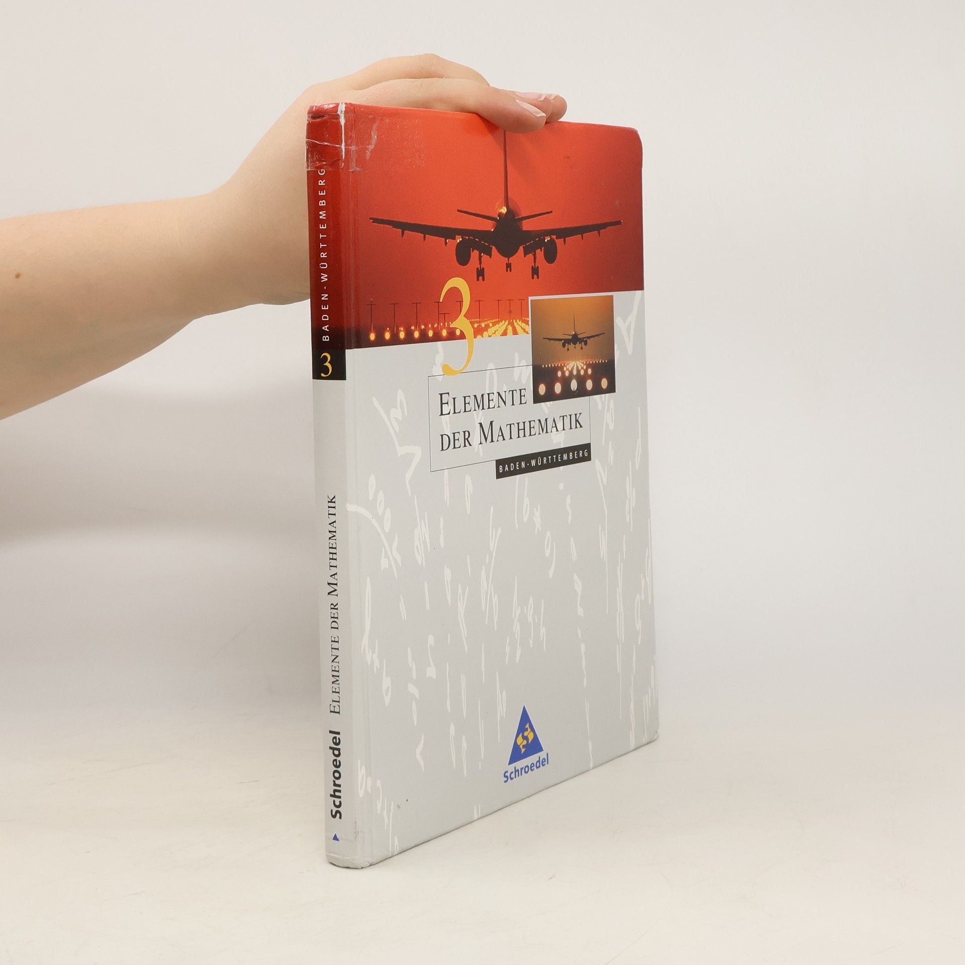 Autorenkollektiv Elemente der Mathematik 3