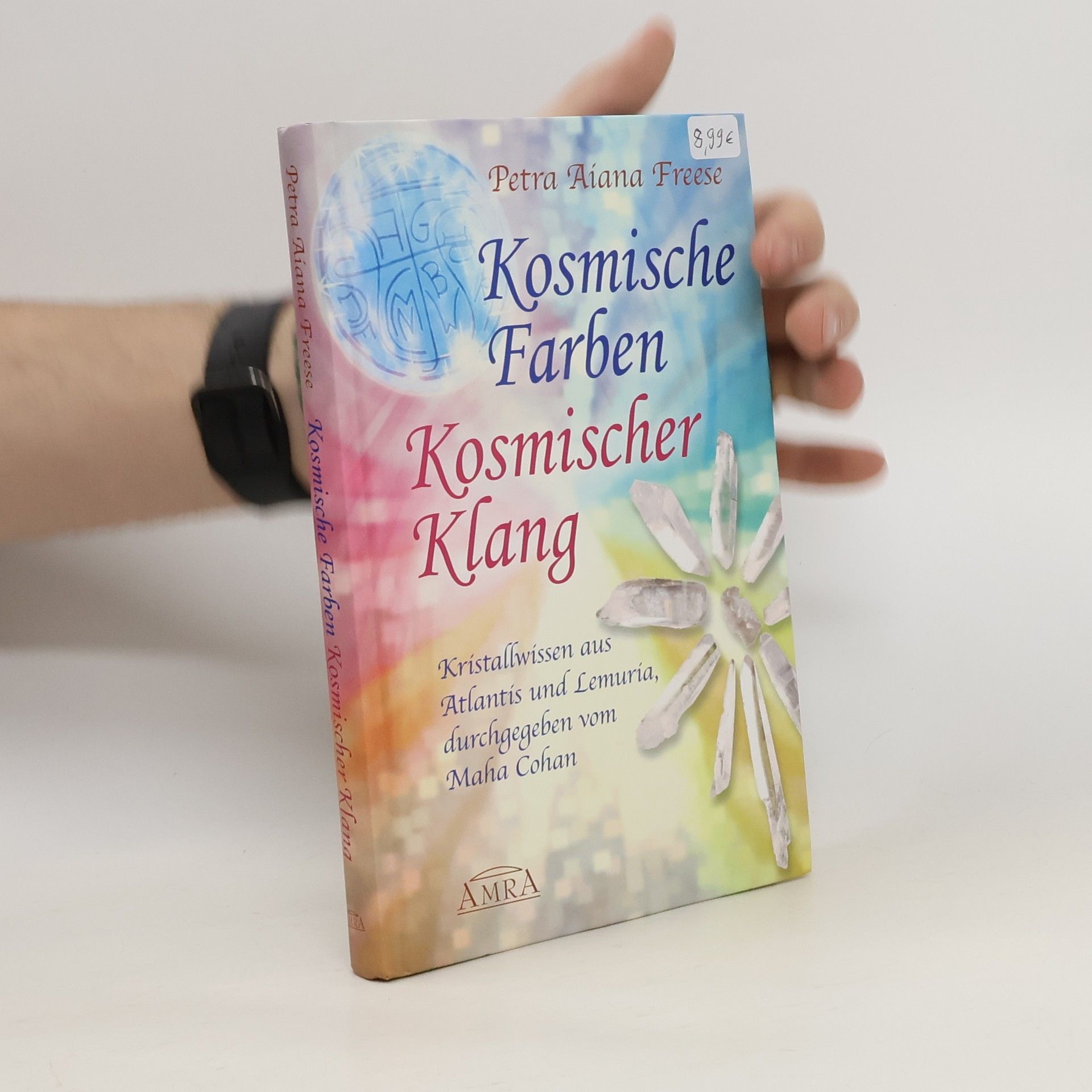 Petra Aiana Freese Kosmische Farben, kosmischer Klang